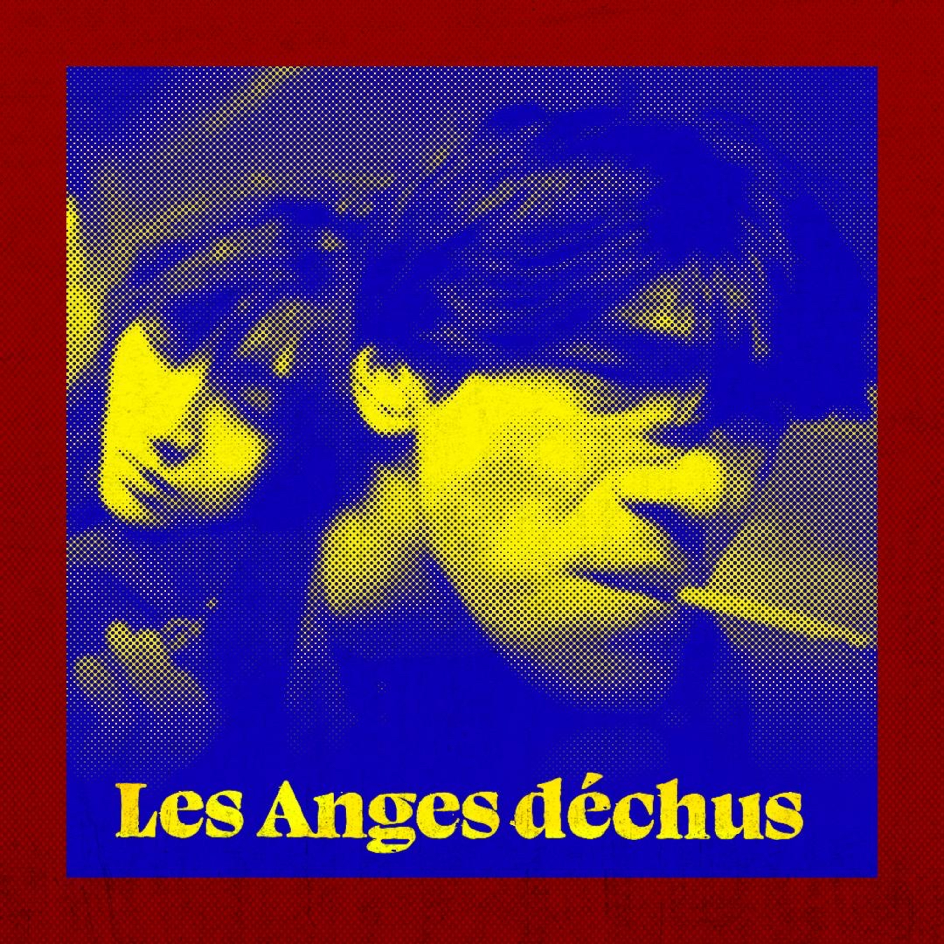Ep. 38 - Les Anges déchus episode artwork