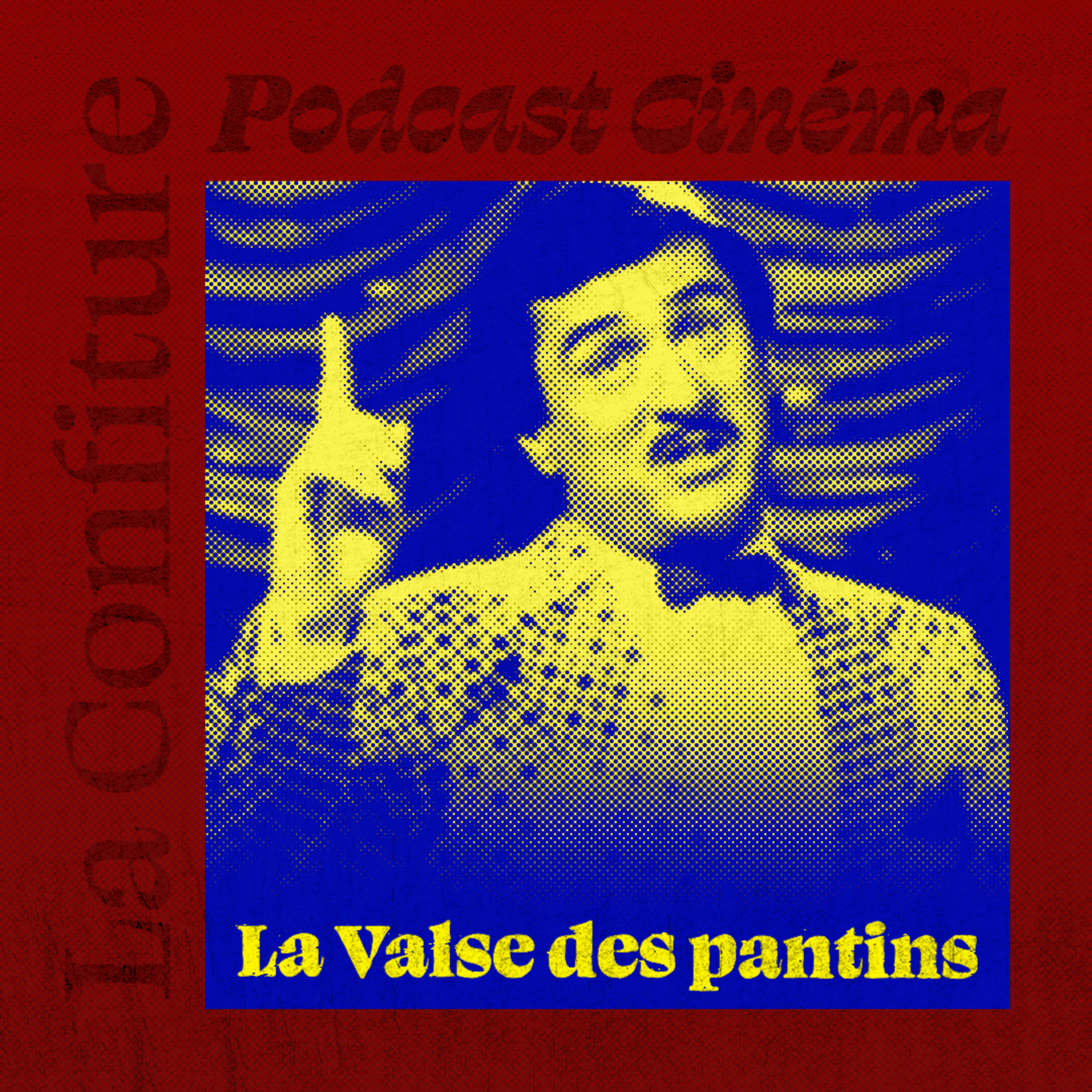Ep. 39 - La Valse des pantins episode artwork