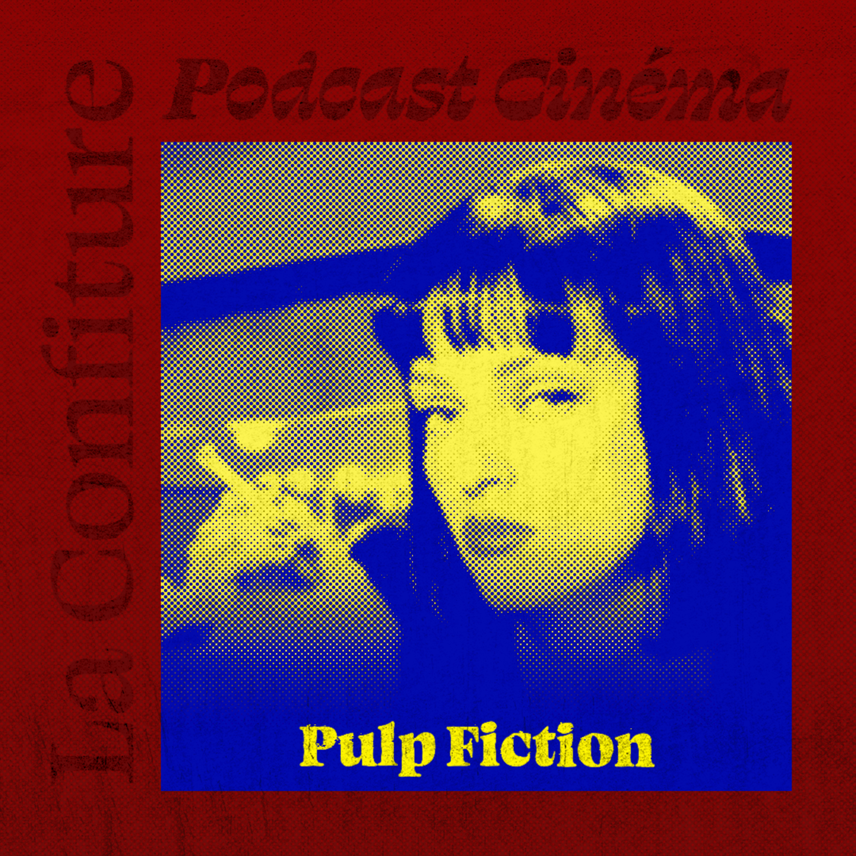 Ep. 40 - Pulp Fiction episode artwork