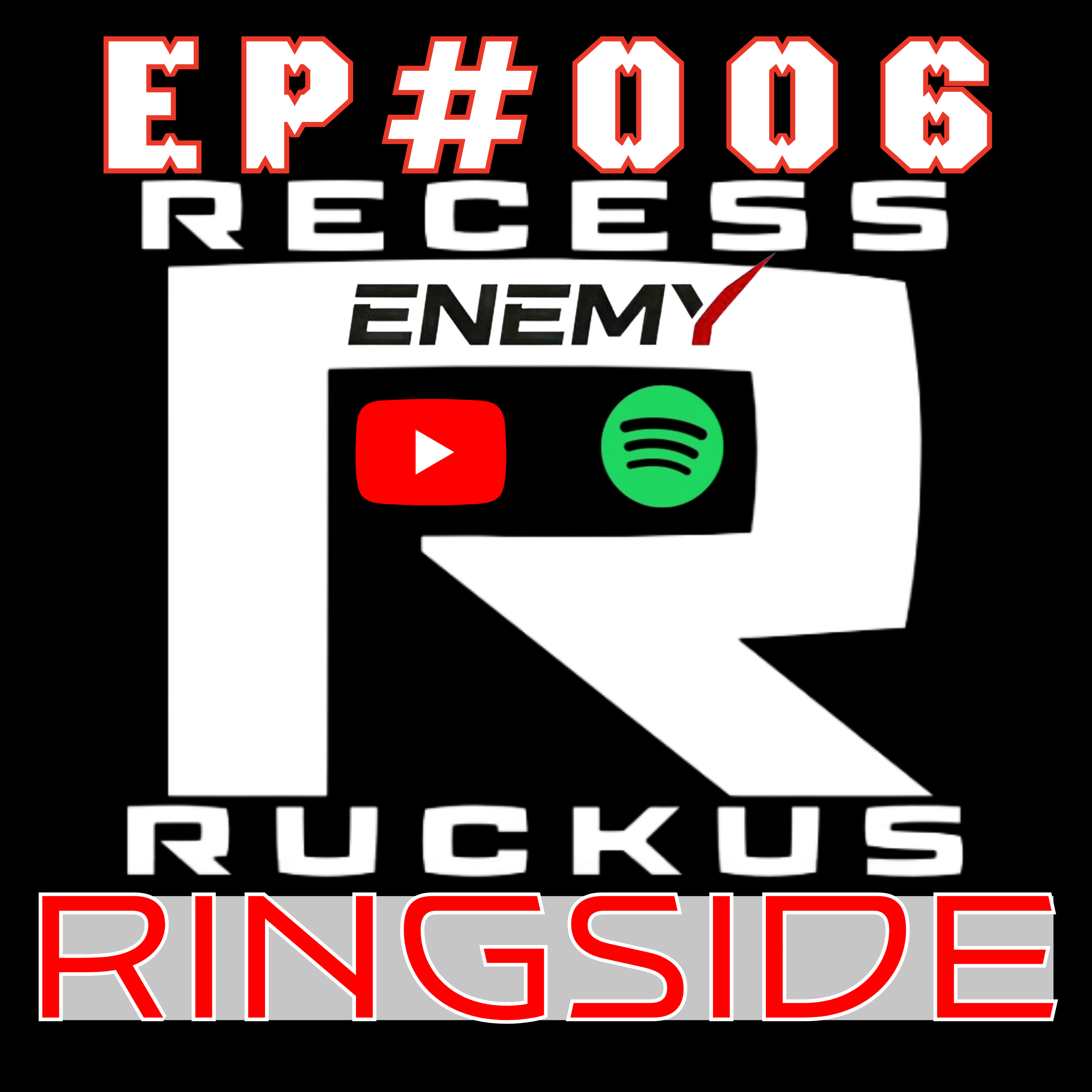 Self-Trained Fighter Robert Fichtner Calls Out a BKFC Top 10 Contender | Recess Ruckus Ringside #006 episode artwork