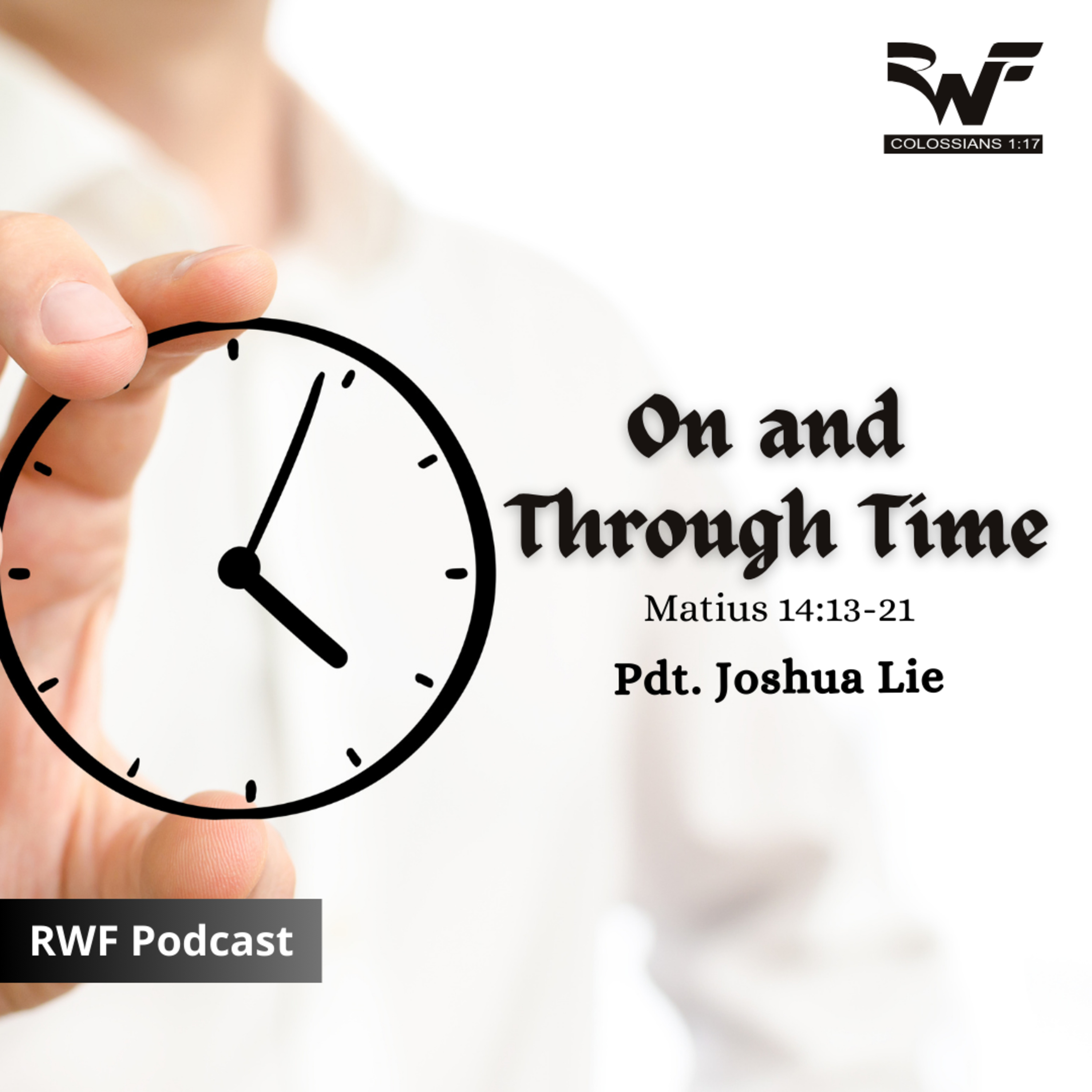 On and Through Time (Pdt. Joshua Lie) episode artwork