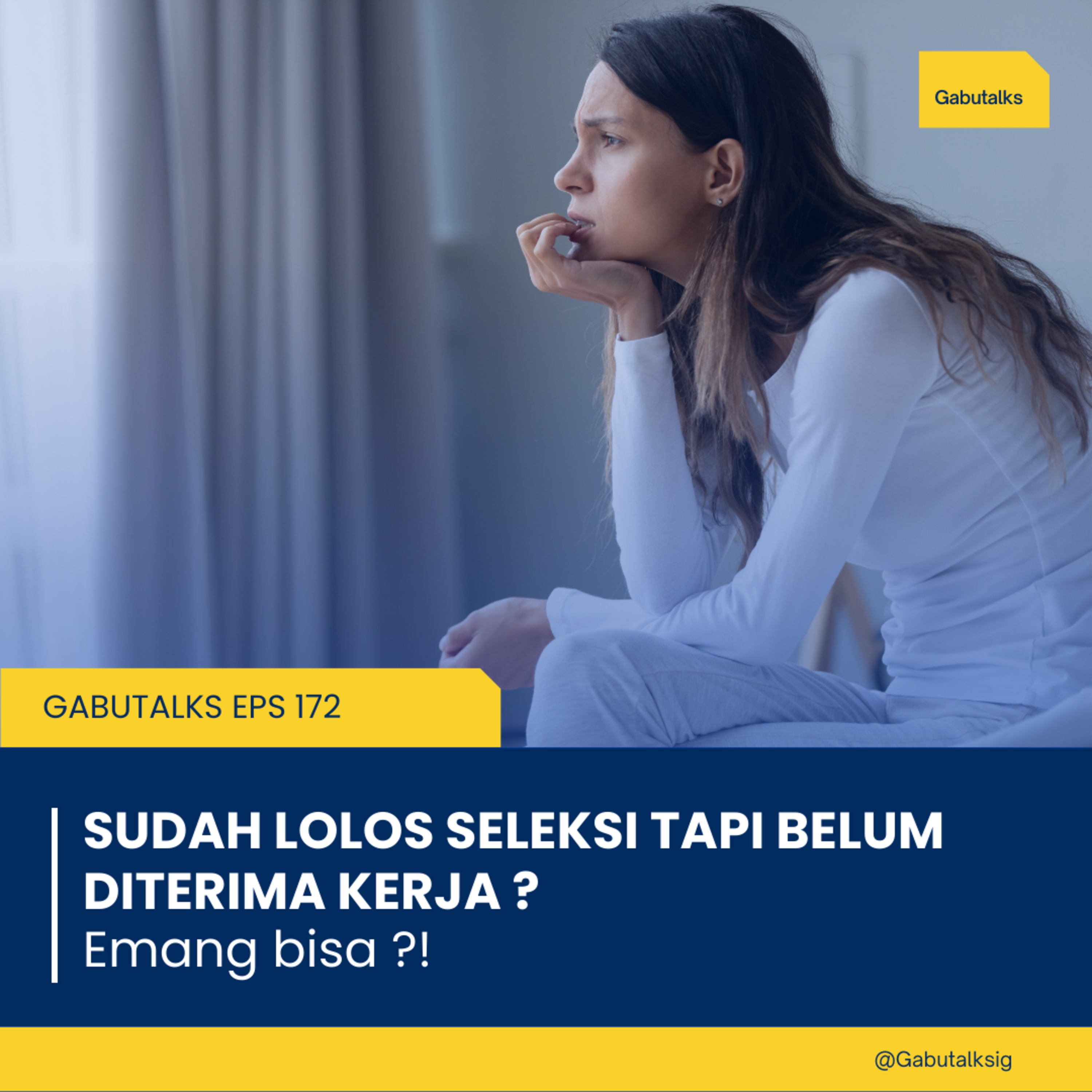 172. Dasar Sial !!! Lolos Seleksi Tapi Belum Tentu Diterima Kerja  episode artwork