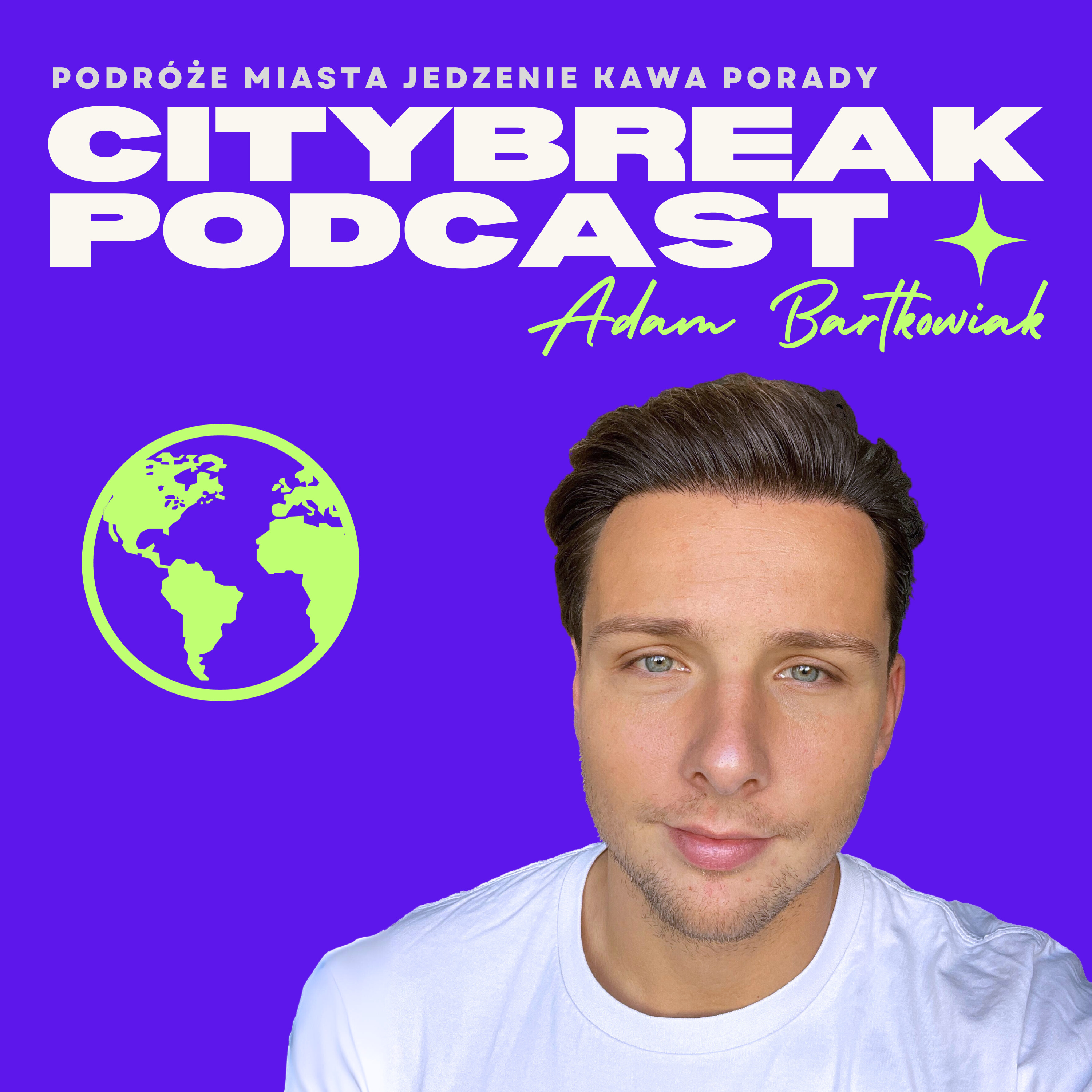 Citybreak - Podcast o miastach