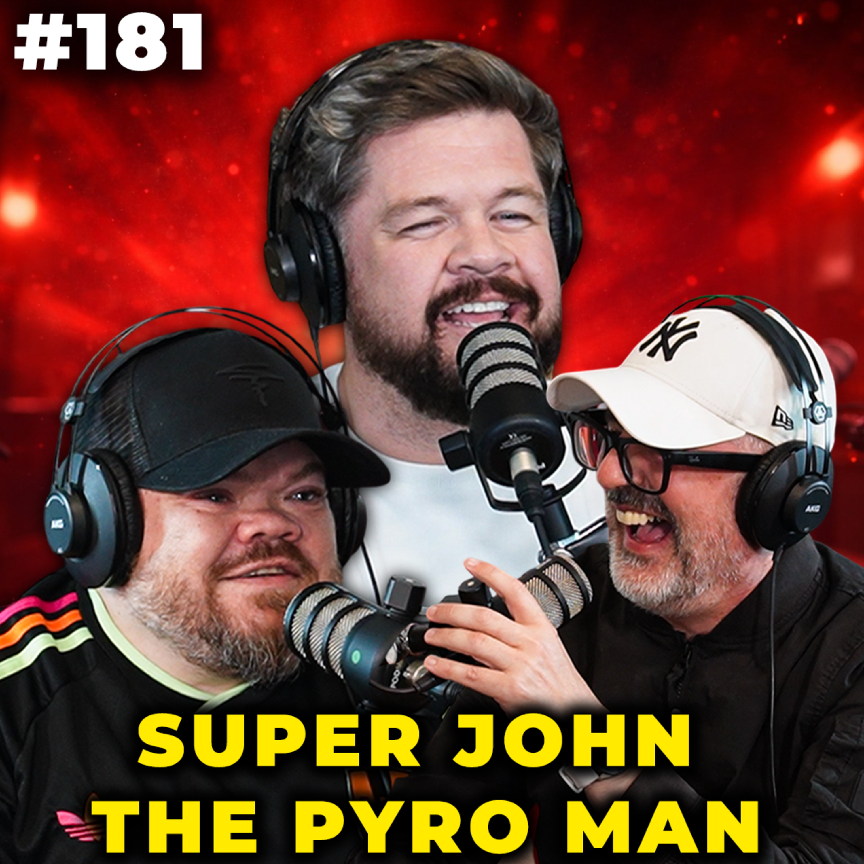 A Pint and Two Shots #181 Super John The Pyro Man