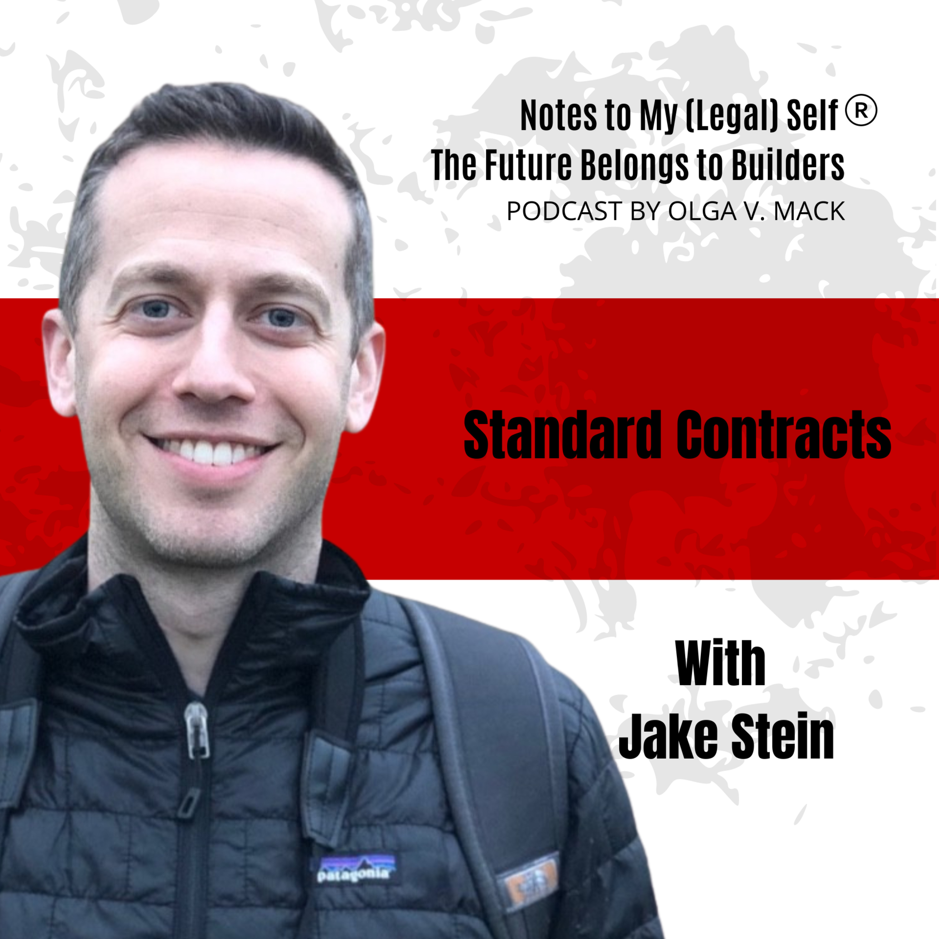 Season 10, Episode 7: Standard Contracts: Benefits, Challenges, and the Path to Adoption (with Jake Stein)