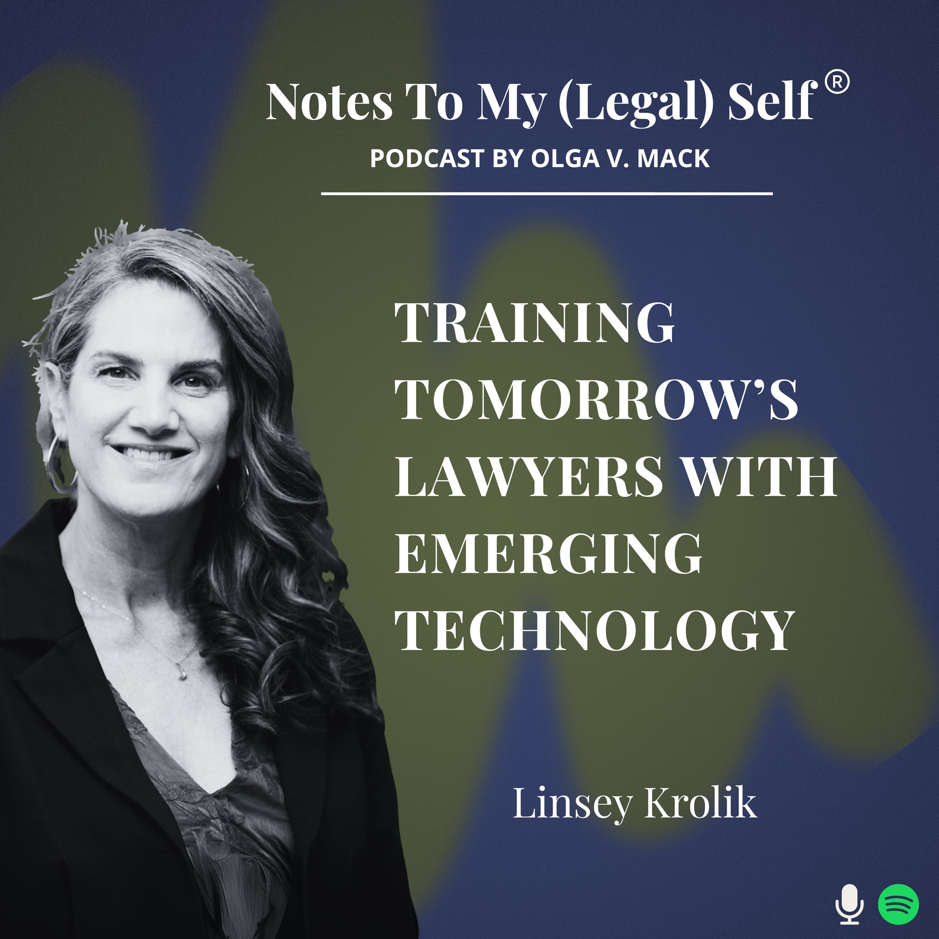 Notes To My (Legal) Self