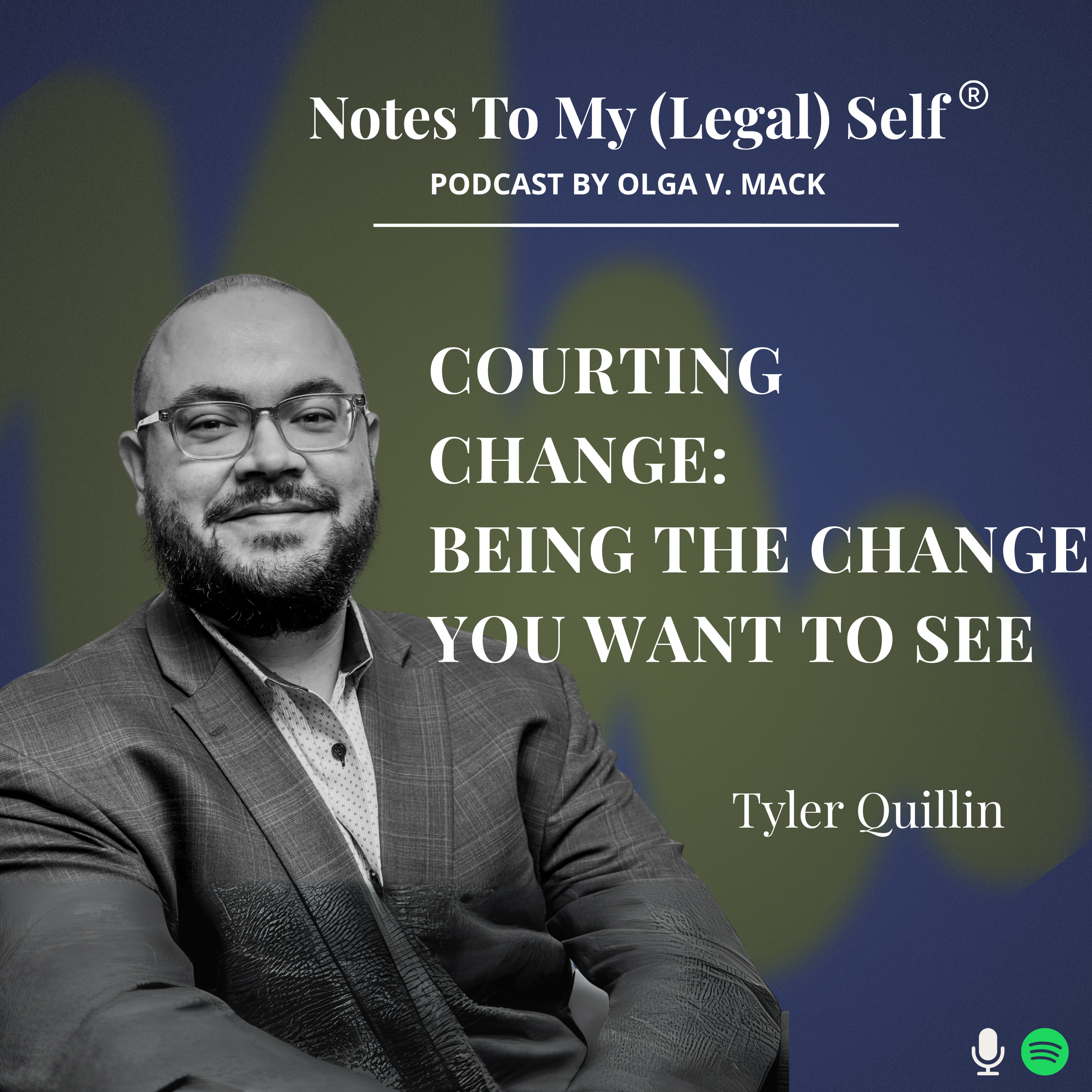 Notes To My (Legal) Self