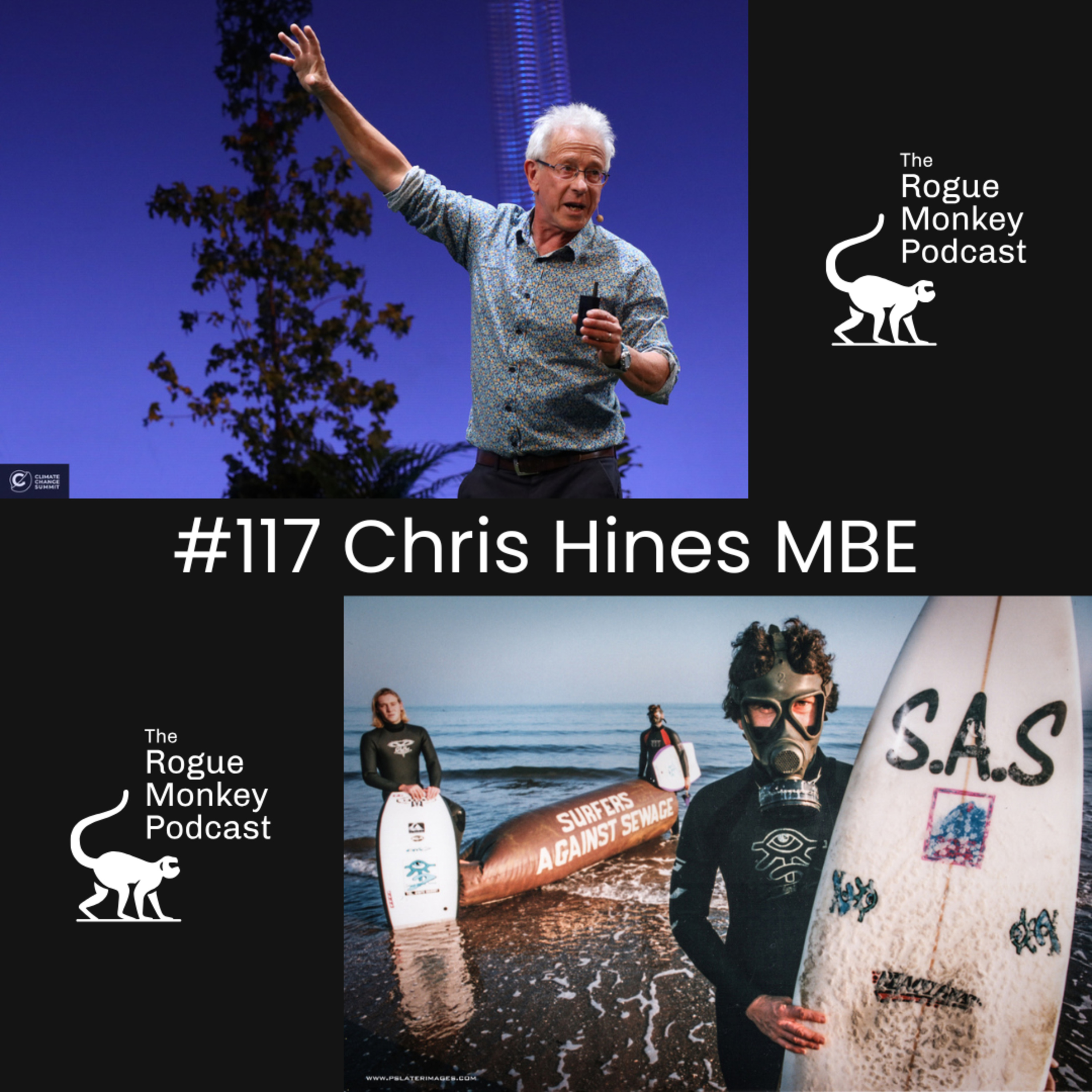E117 - Chris Hines MBE. Intelligent activism, Surfers Against Sewage and finding our voice! episode artwork