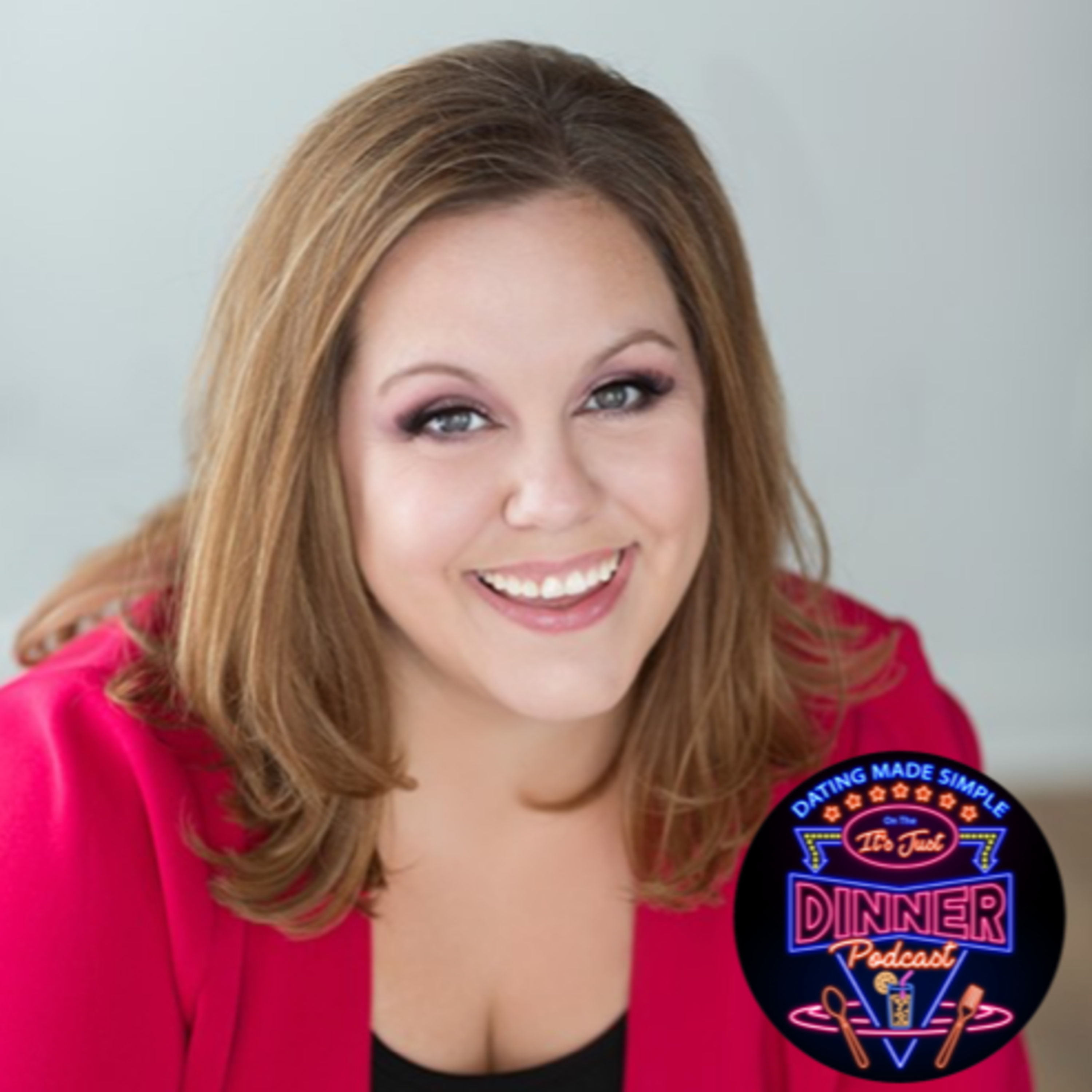 Dating Made Simple on The It\'s Just Dinner Podcast