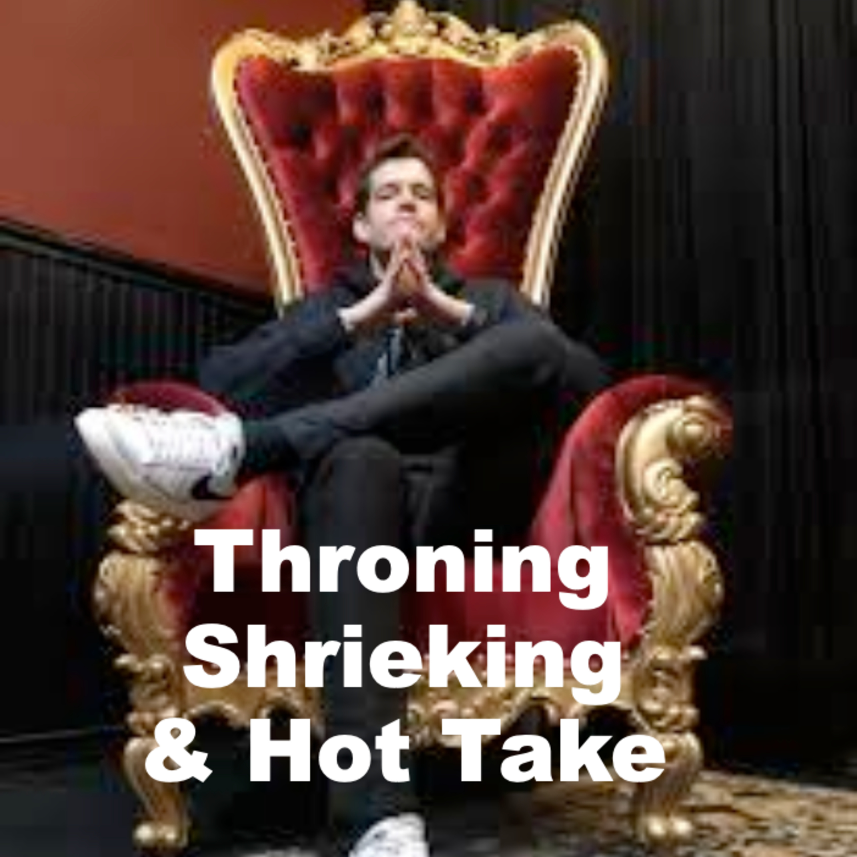 Hot Takes, Throning, & Shrekking - Are You Guilty of Any of These? episode artwork