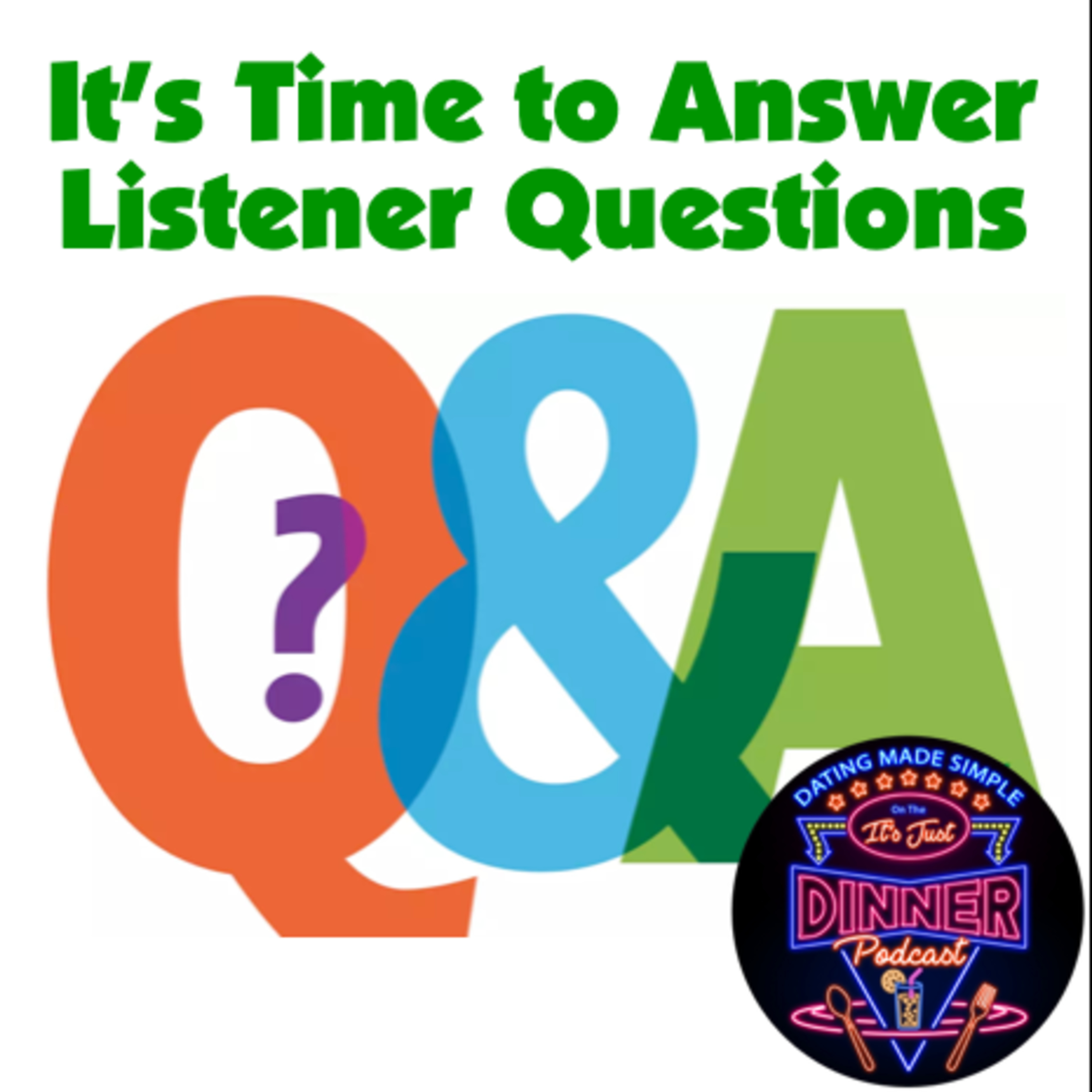 First Dates, Ghosting & DTRs: We Answer Your Dating Questions! episode artwork