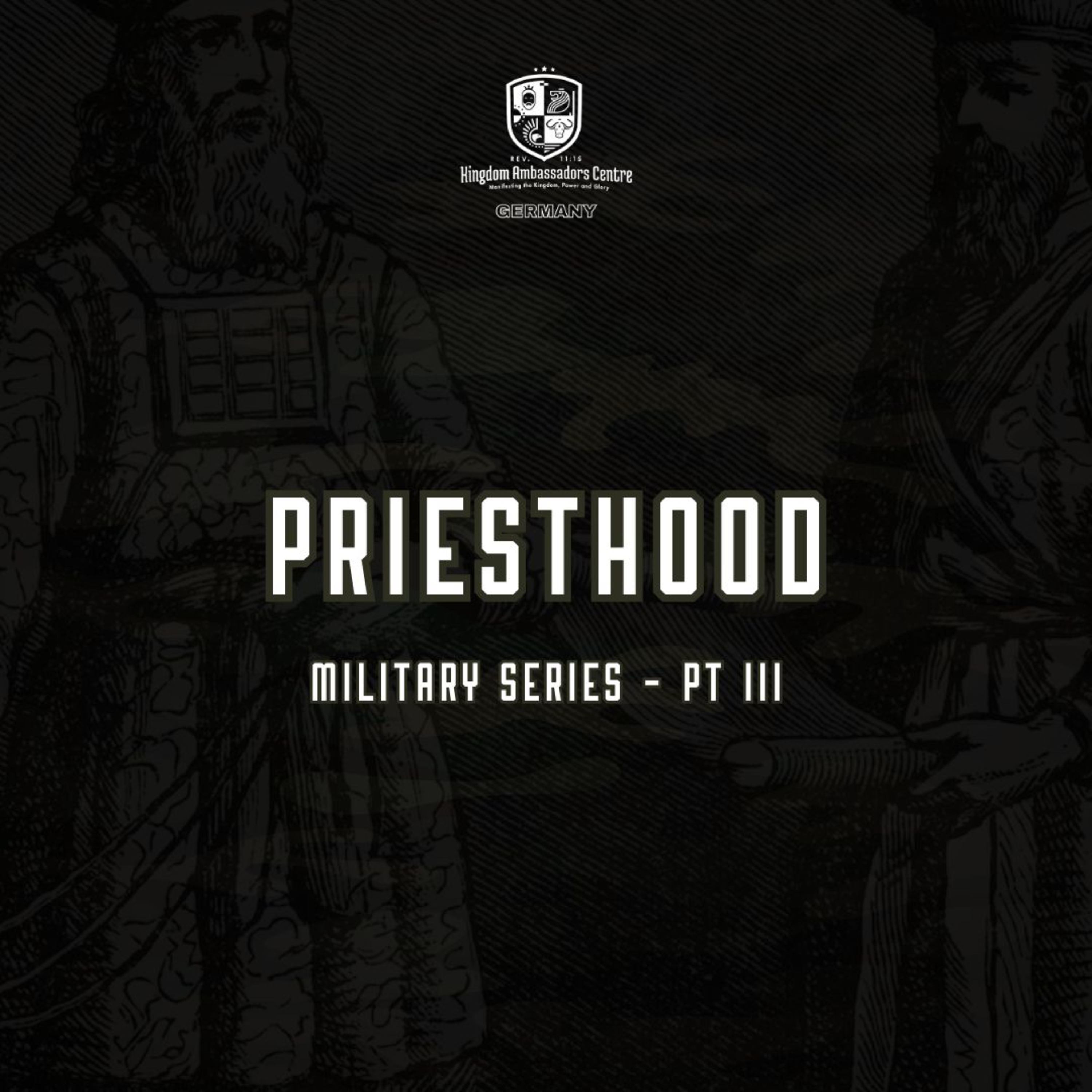 Military Series: Priesthood w/ Apostle Randolph Adjei episode artwork