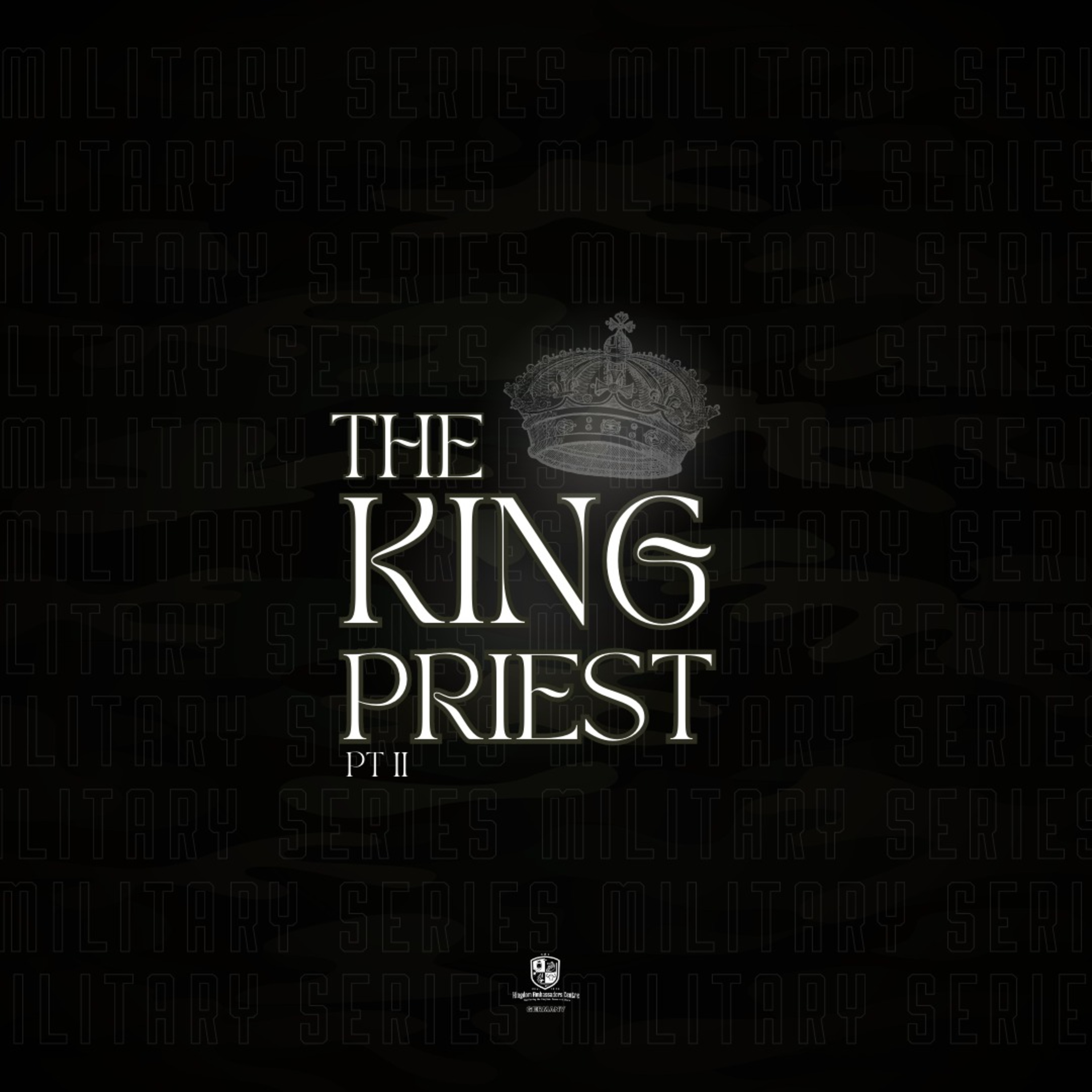 Military Series: The King Priest II episode artwork