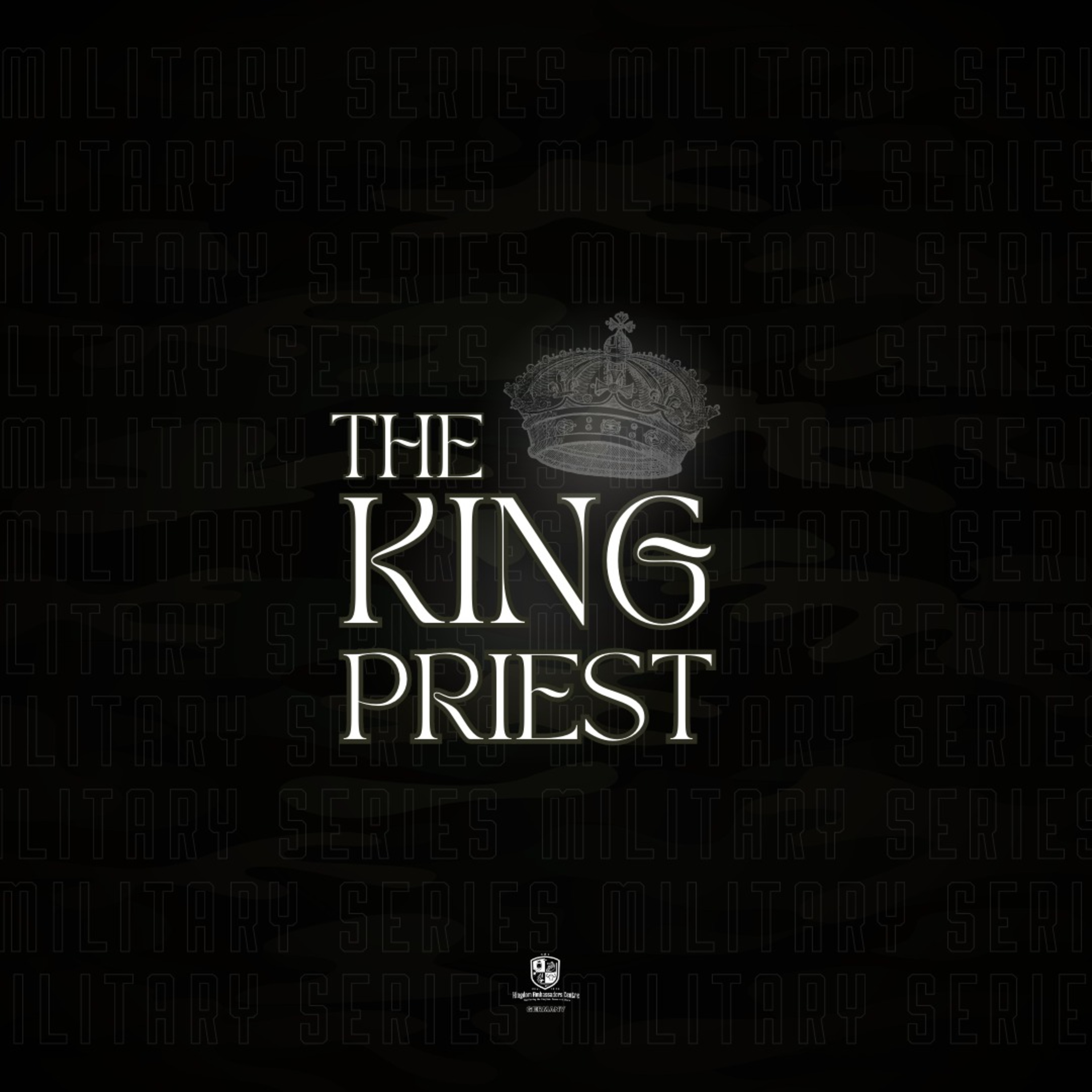 Military Series: The King Priest episode artwork