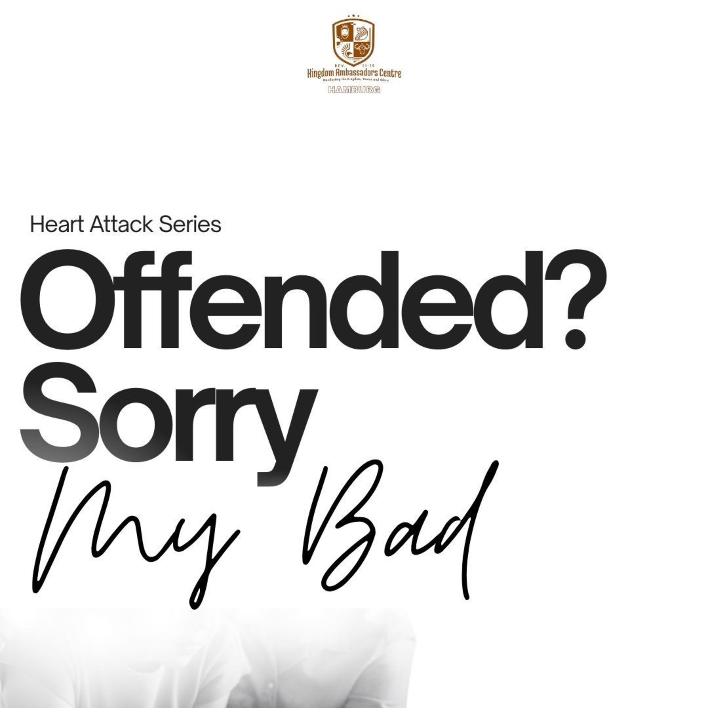 Heart Attack: Offended? Sorry, My Bad!