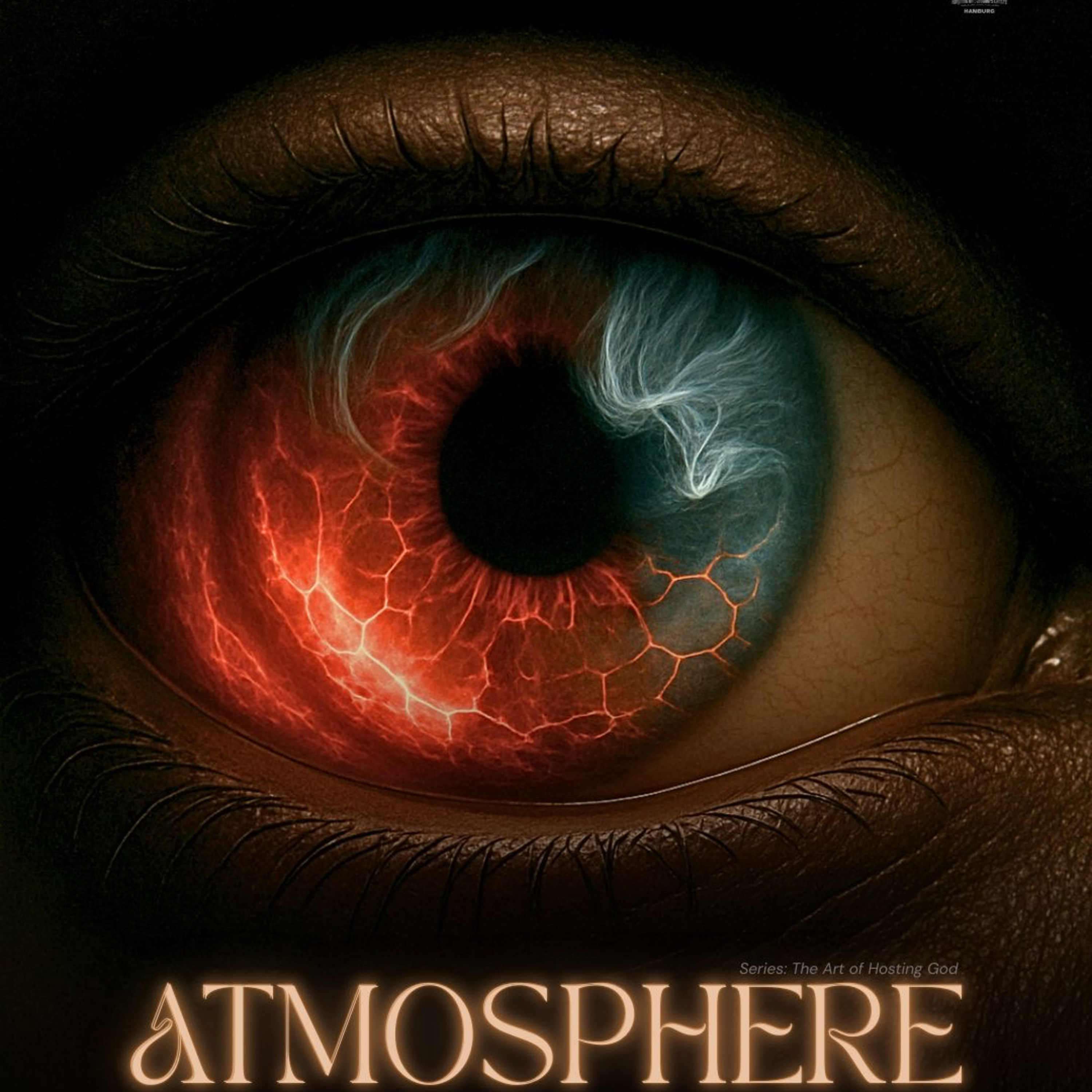 The Art of Hosting God - Atmosphere Killers