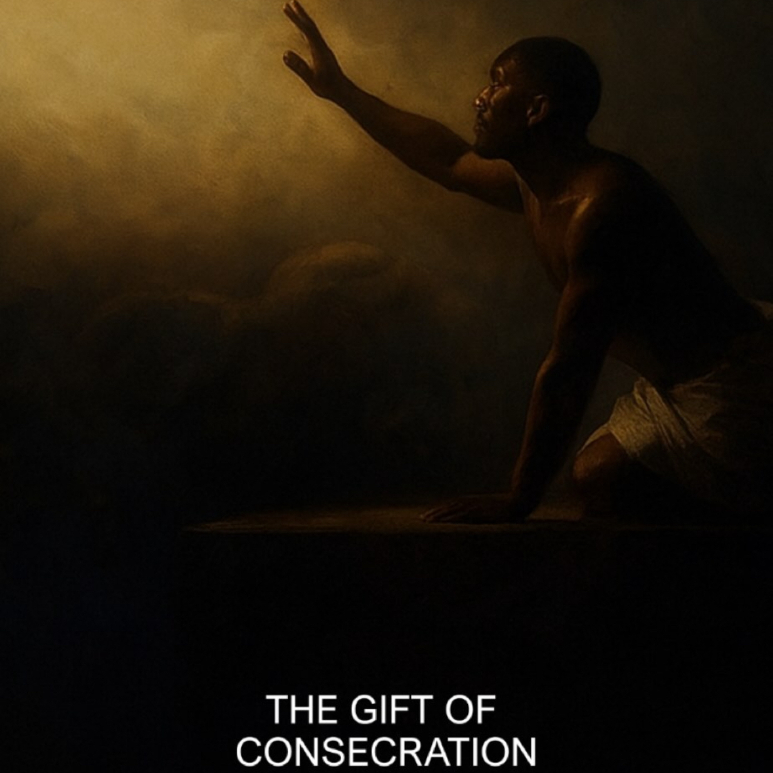 Month of Raising Disciples: The Gifts of Consecration (Zaneta Morrison)