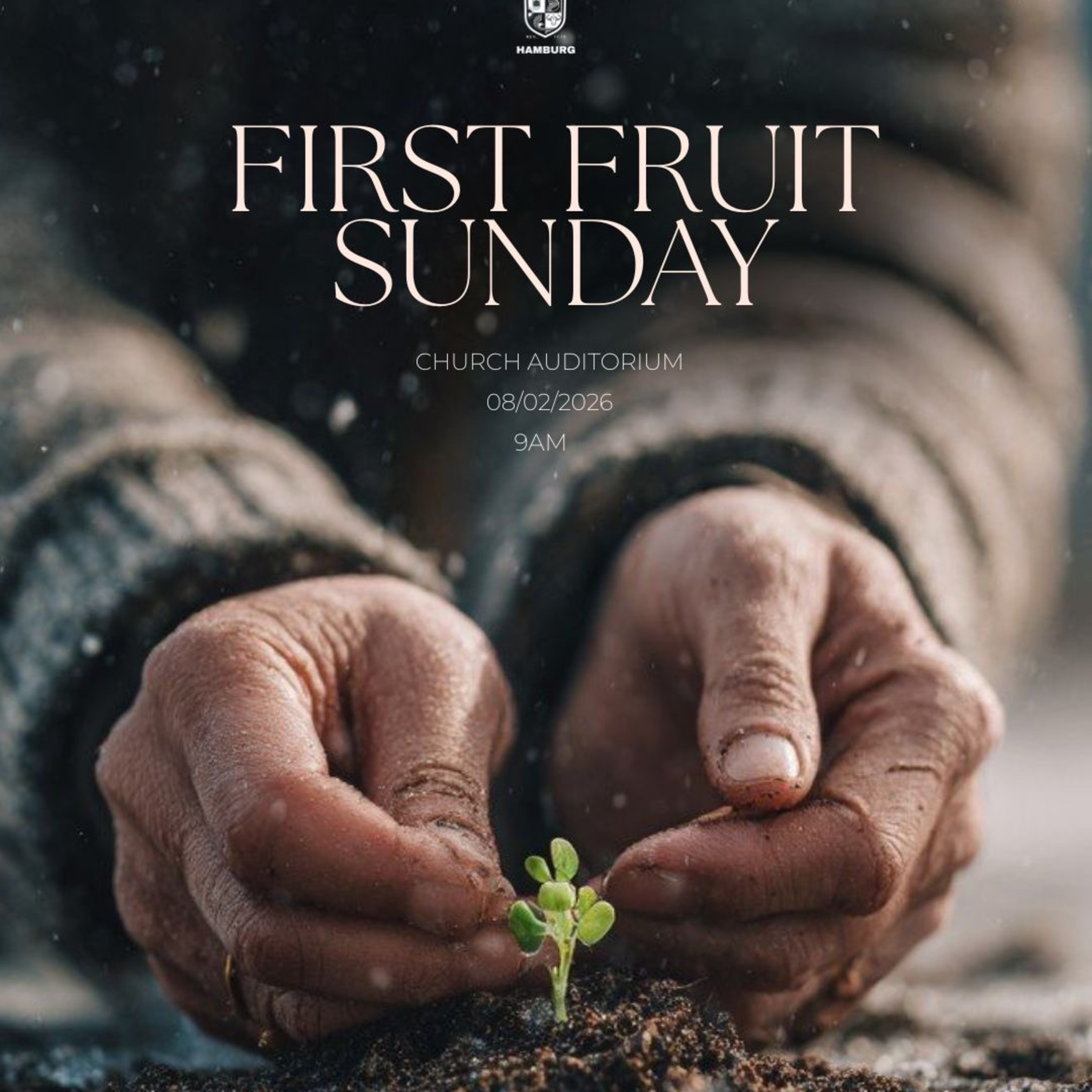 First Fruit Sunday