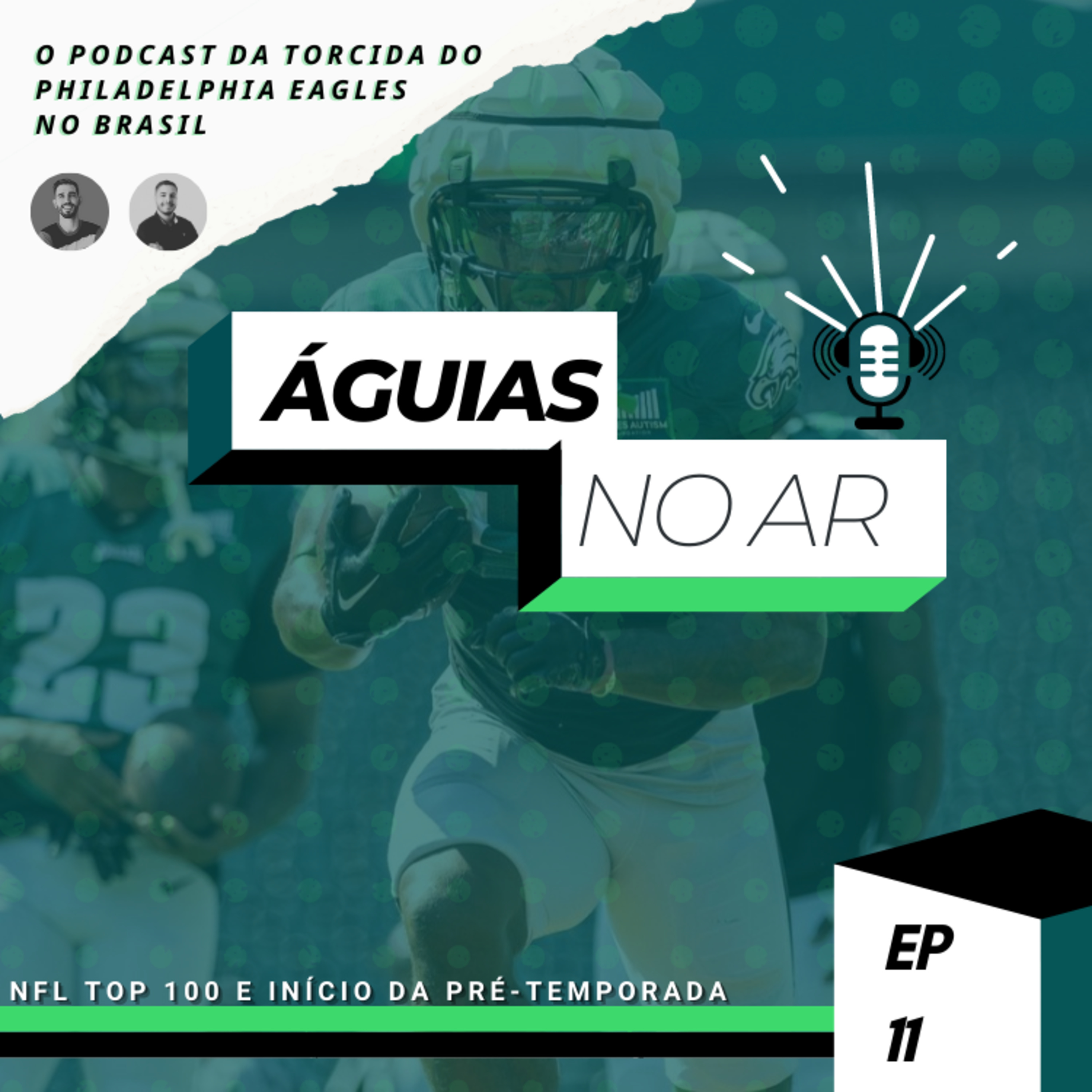 Águias no Ar | Philadelphia Eagles Podcast