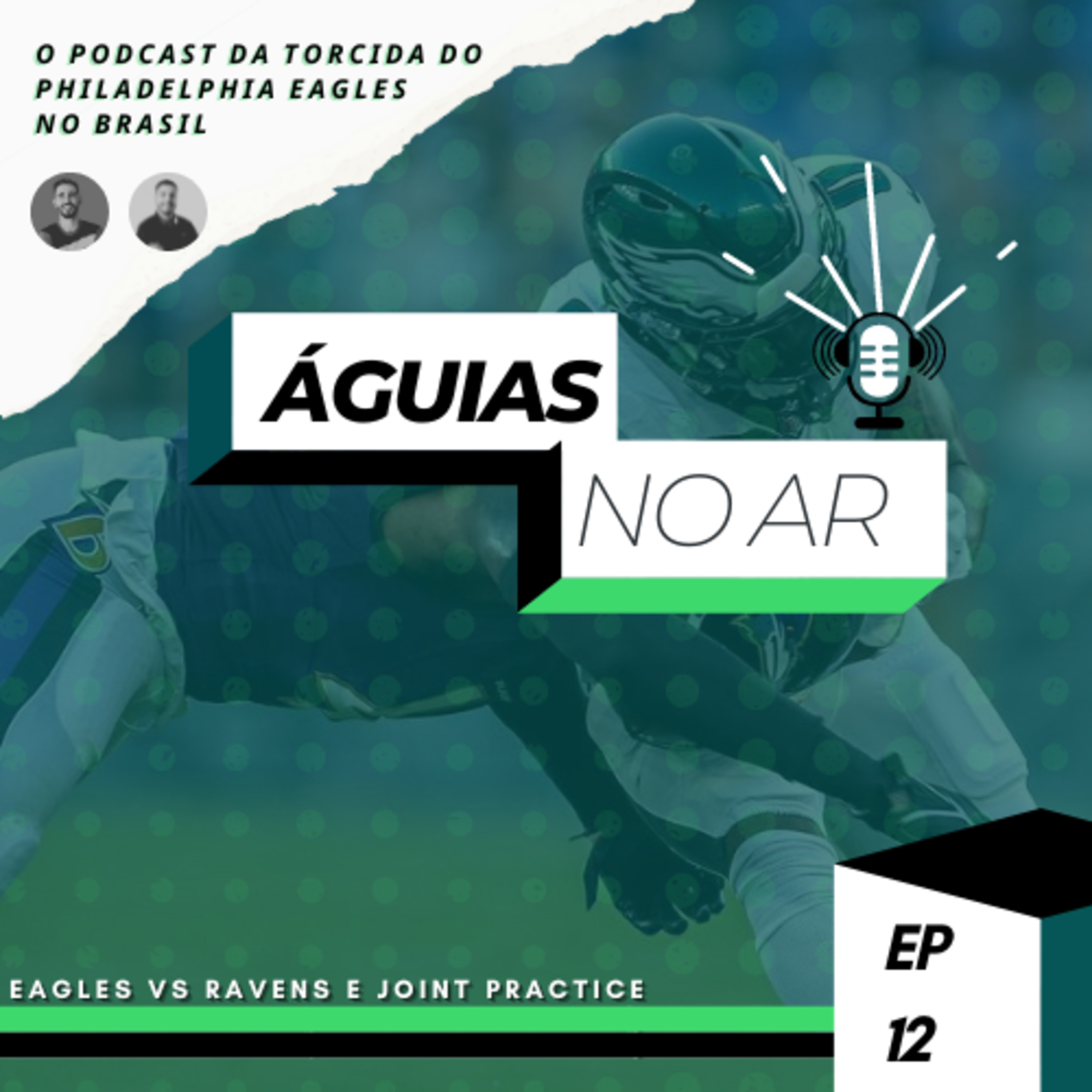 Águias no Ar | Philadelphia Eagles Podcast