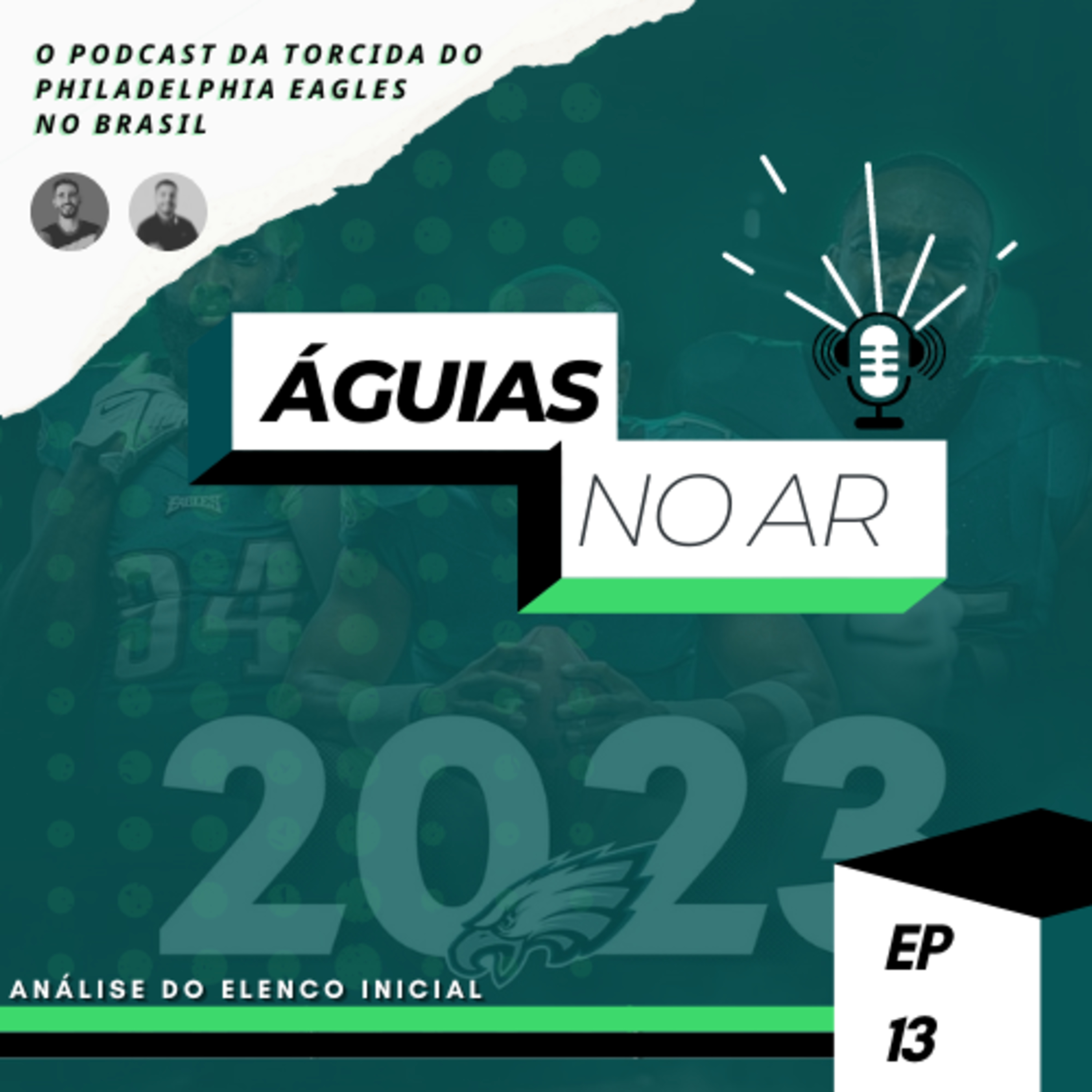 Águias no Ar | Philadelphia Eagles Podcast
