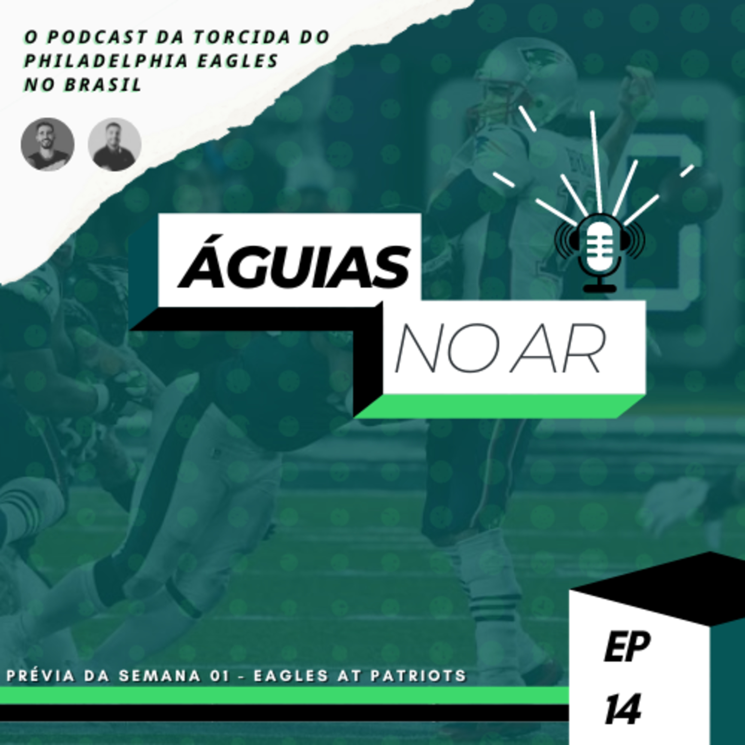 Águias no Ar | Philadelphia Eagles Podcast