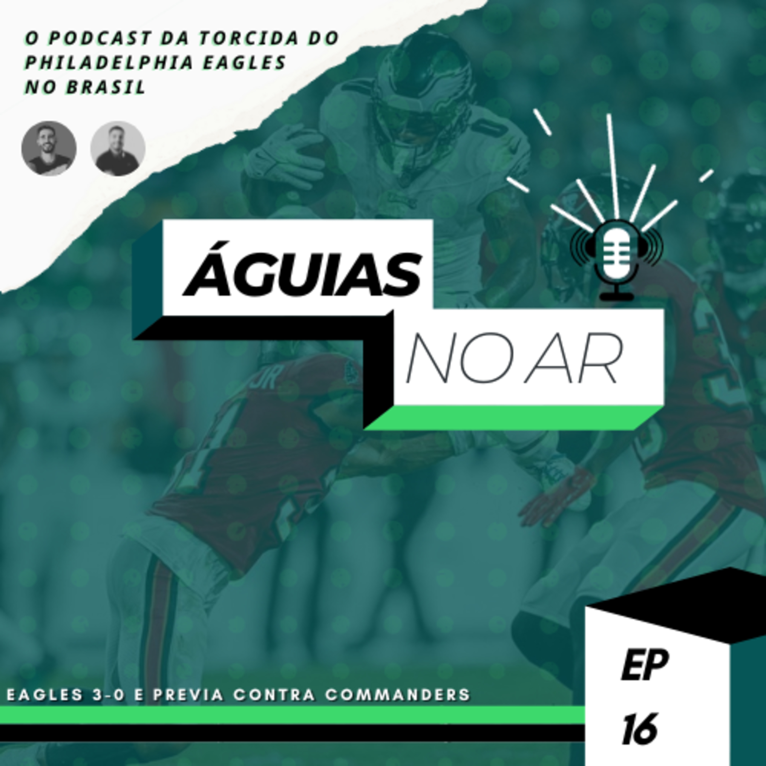 Águias no Ar | Philadelphia Eagles Podcast