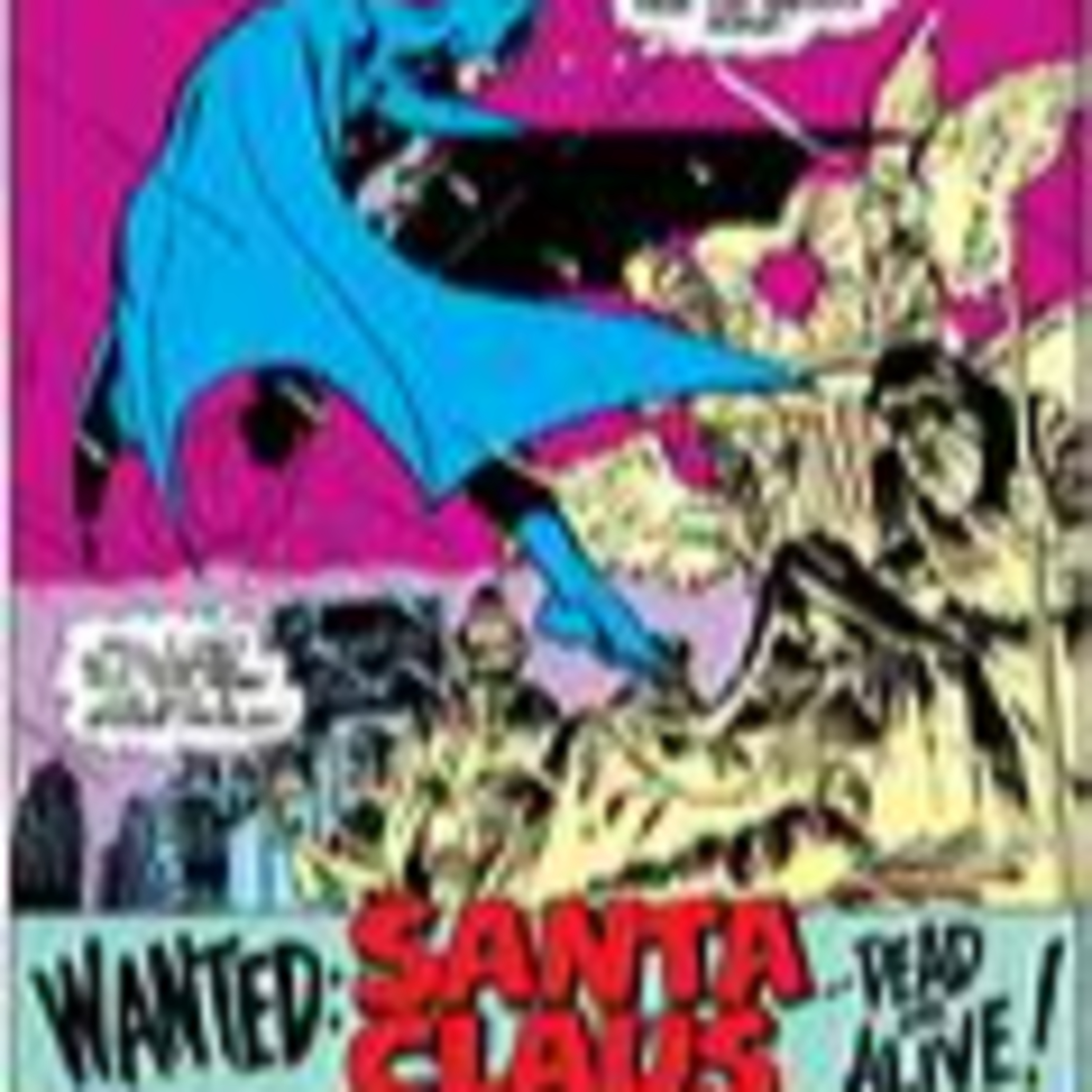 Oddio Comic Classic Re-post - Batman in Santa Claus: Dead or Alive episode artwork