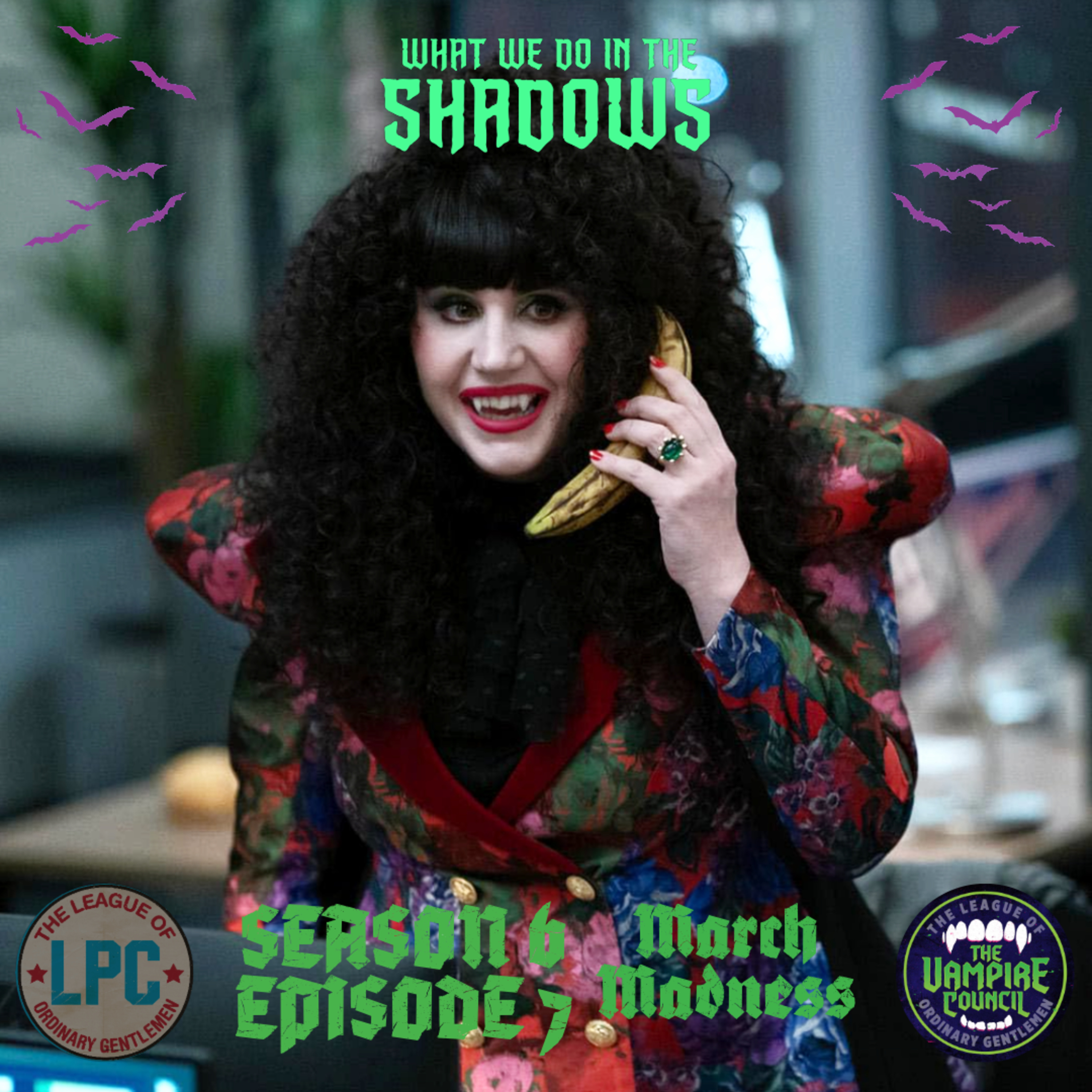 Clip from The Vampire Council Episode #34 - A What We Do In The Shadows Podcast S6 E07 - March Madness episode artwork