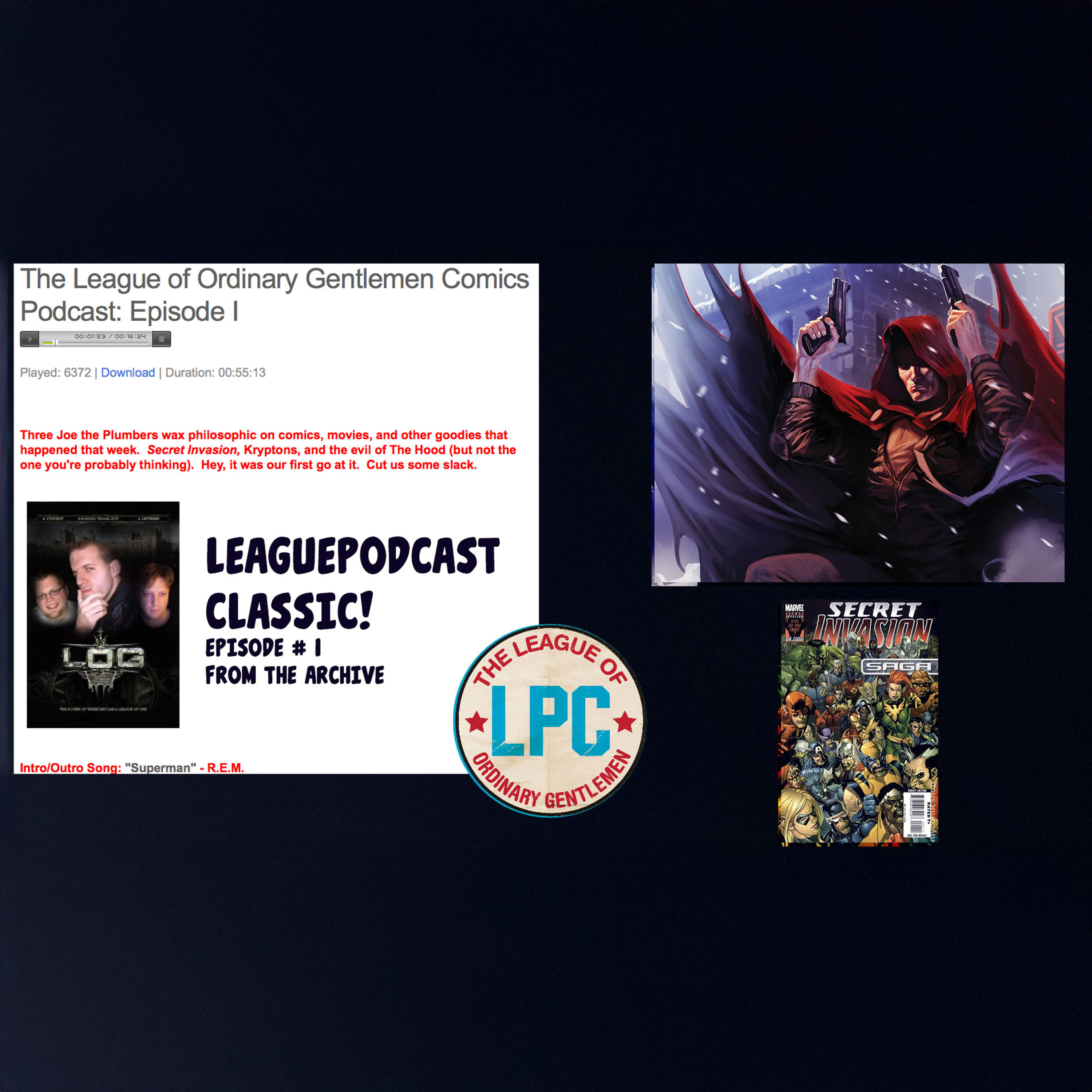 League of Ordinary Gentlemen Comics Podcast #1 Redux episode artwork