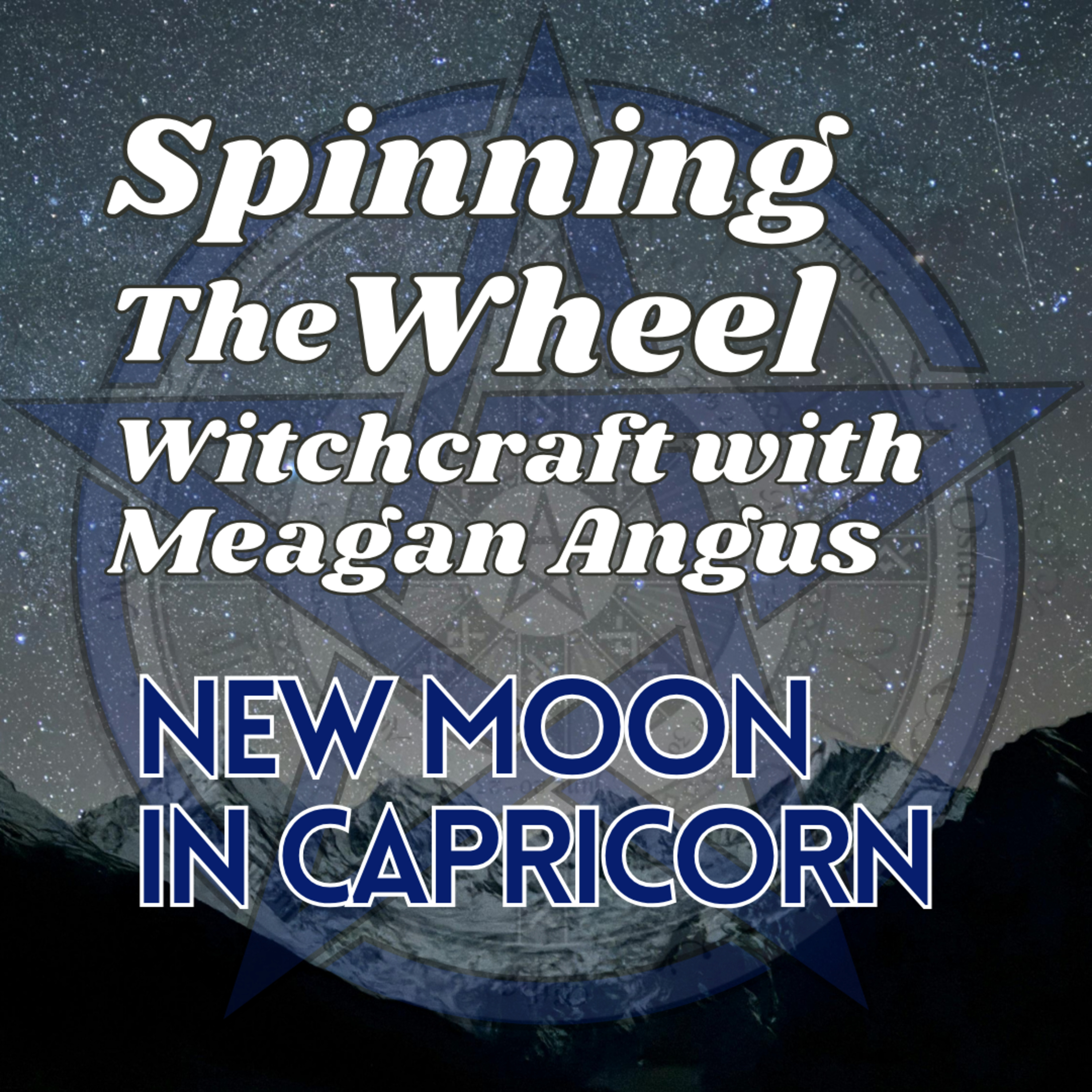 2026 Yule/Imbolc Season New Moon in Capricorn Lunar Week 49 episode artwork