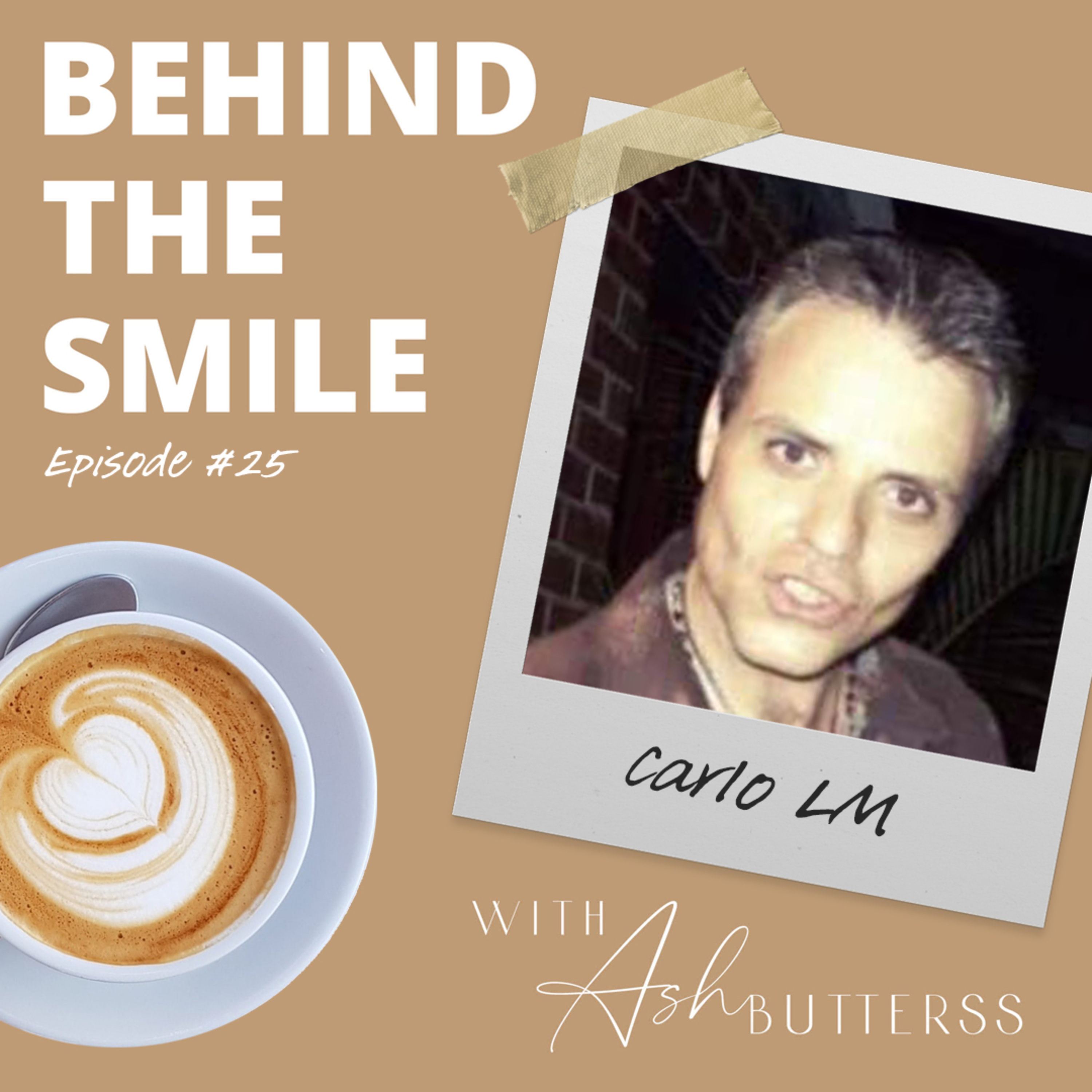 Behind The Smile with Ash Butterss