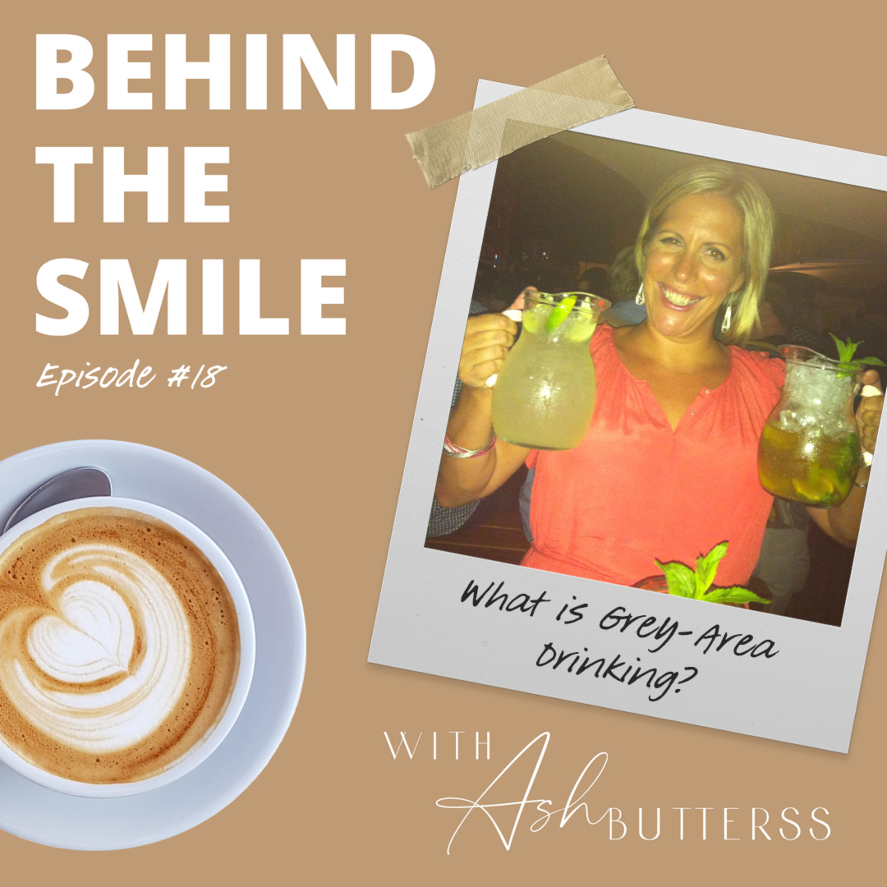 Behind The Smile with Ash Butterss