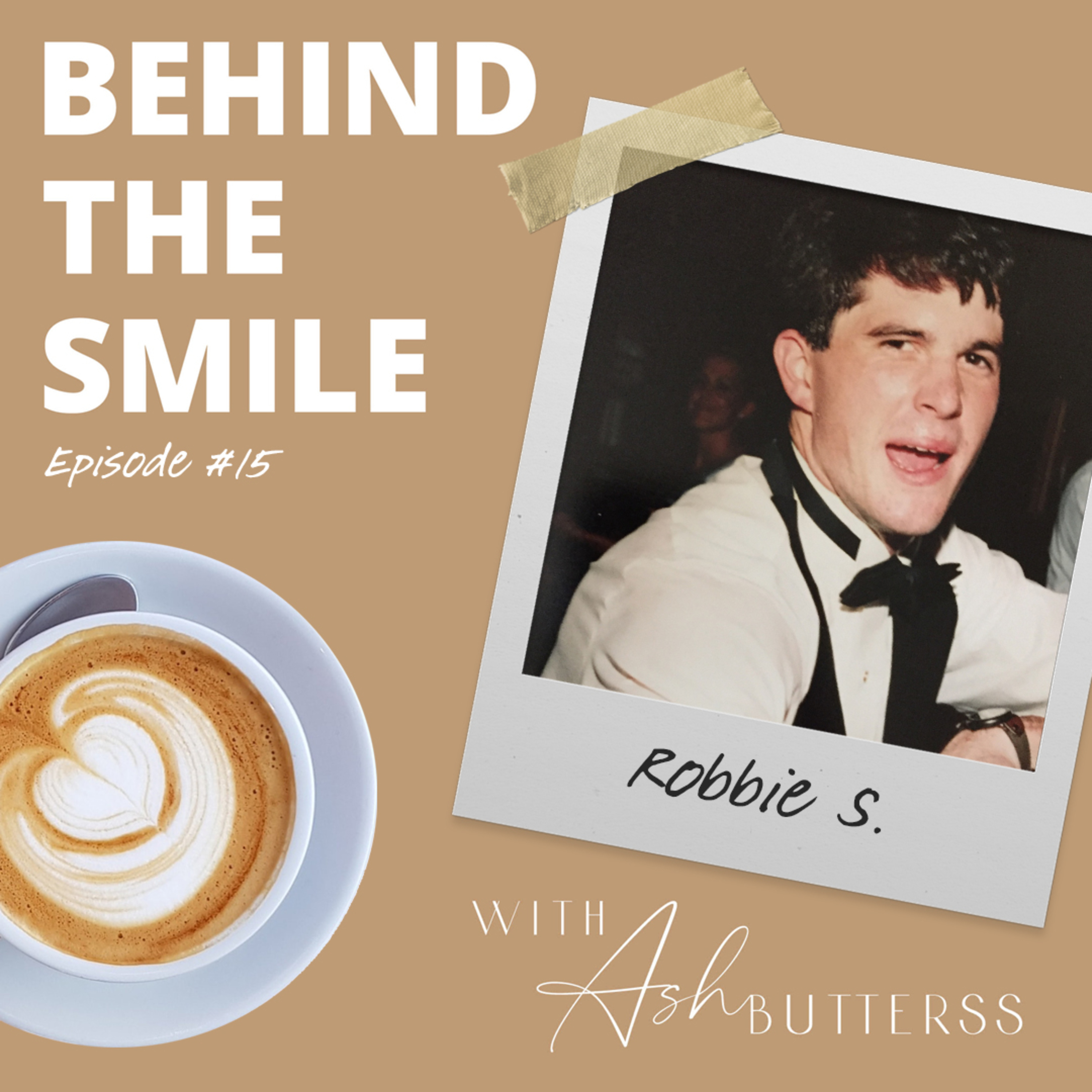 Behind The Smile with Ash Butterss