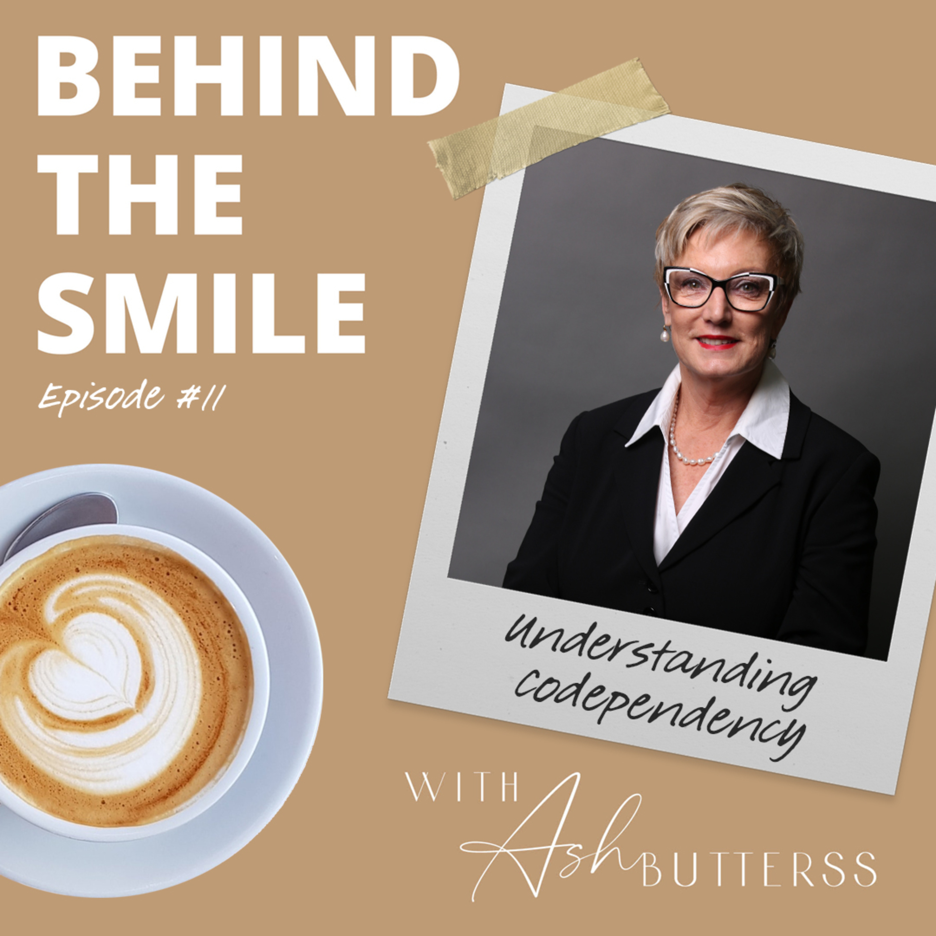 Behind The Smile with Ash Butterss