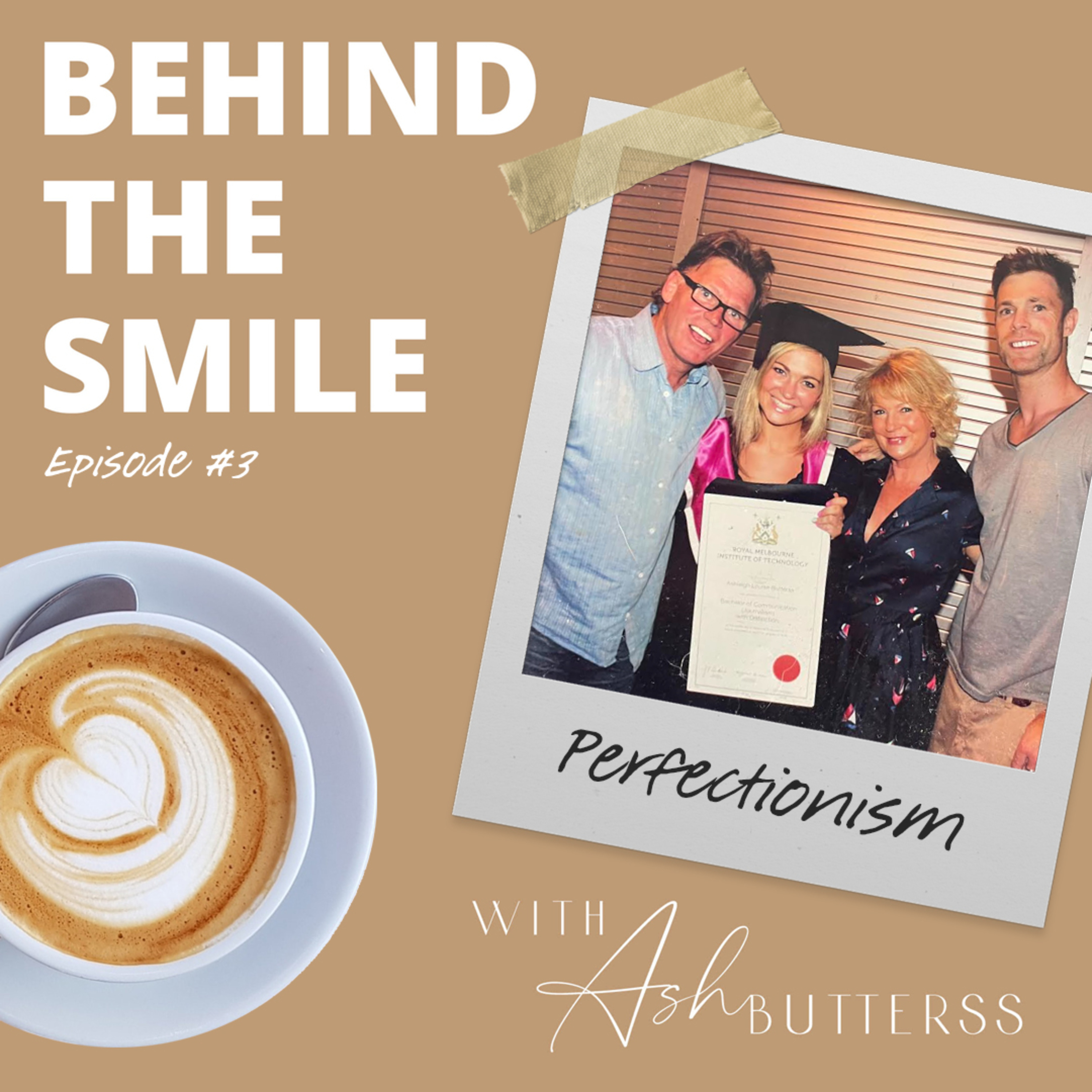 Behind The Smile with Ash Butterss