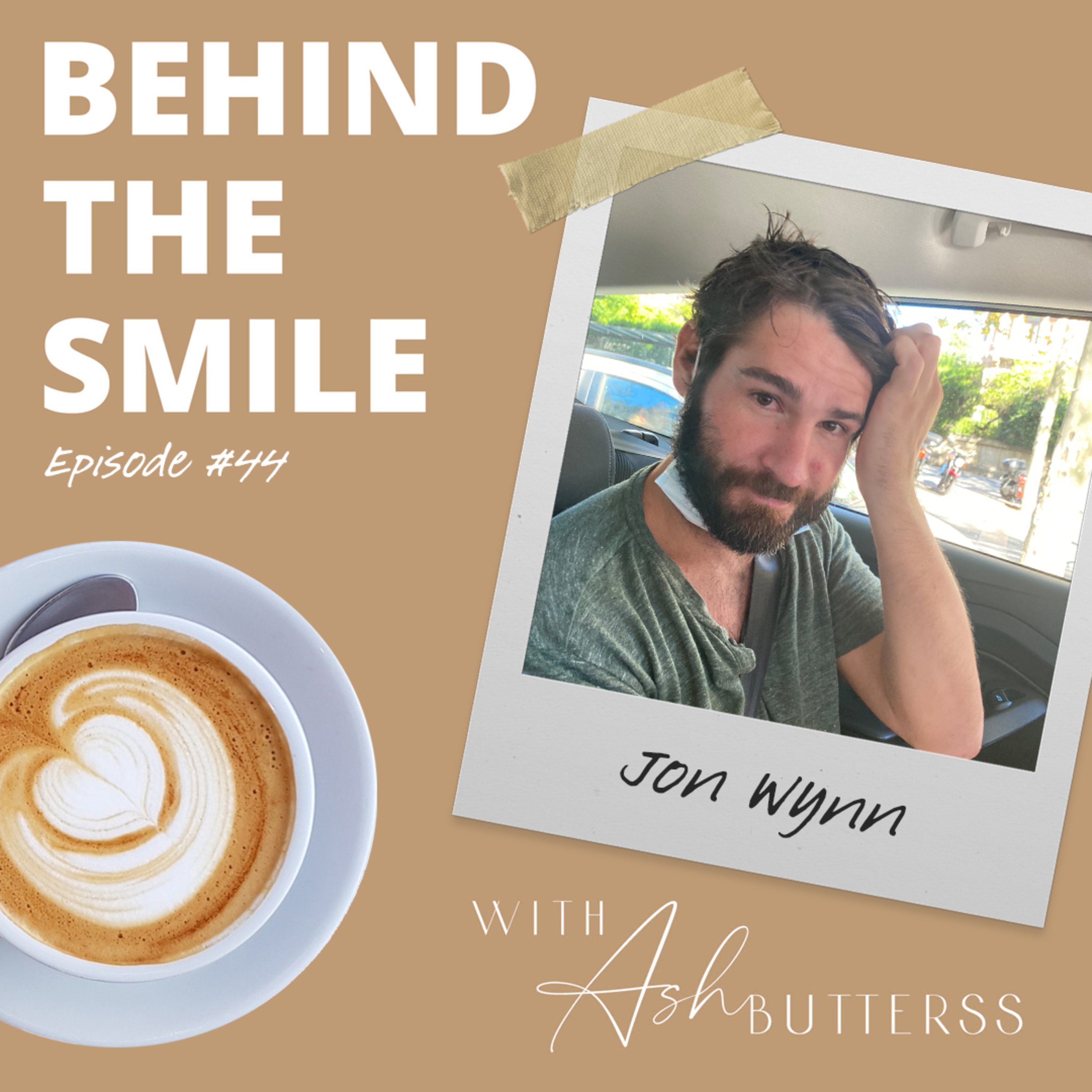 Behind The Smile with Ash Butterss