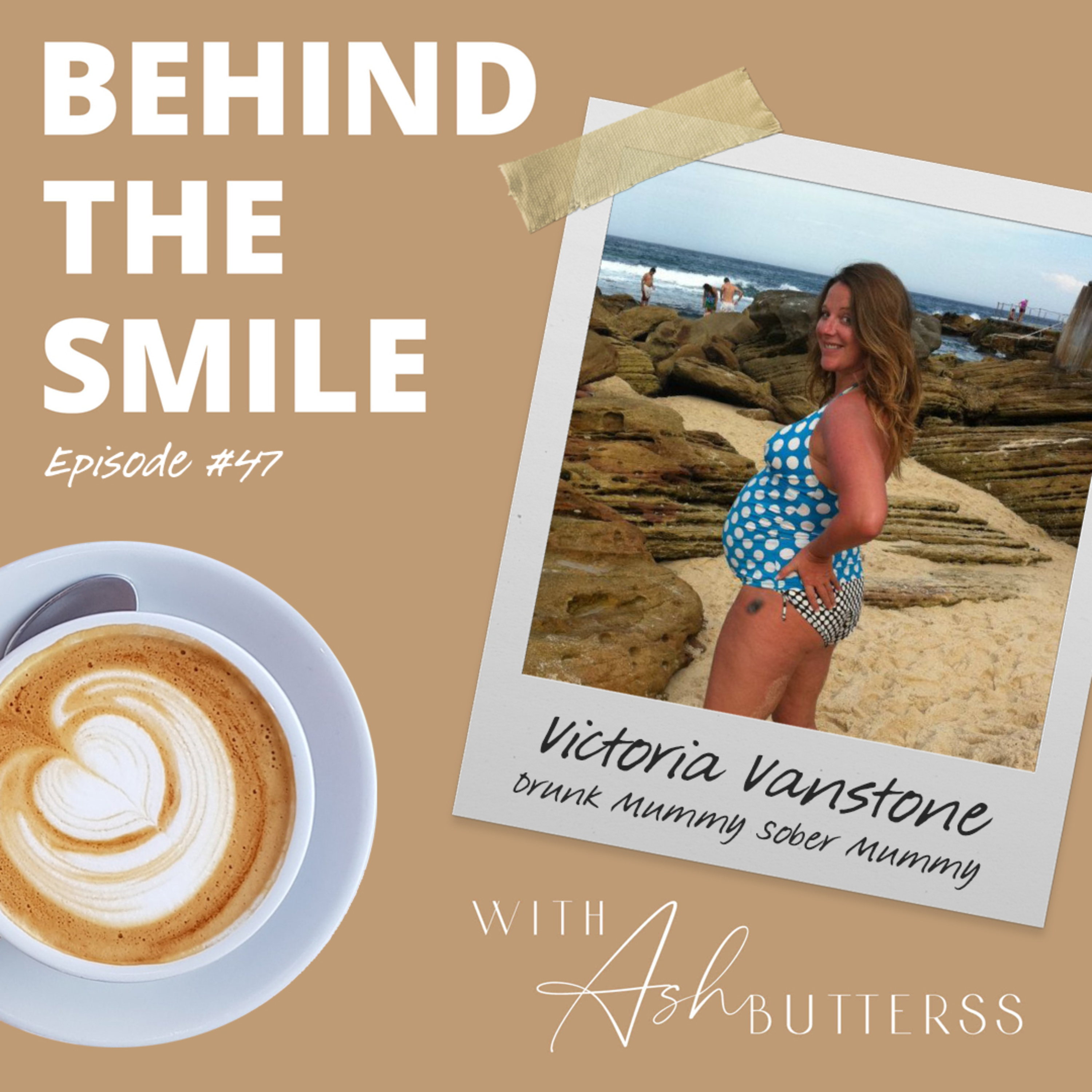 Behind The Smile with Ash Butterss