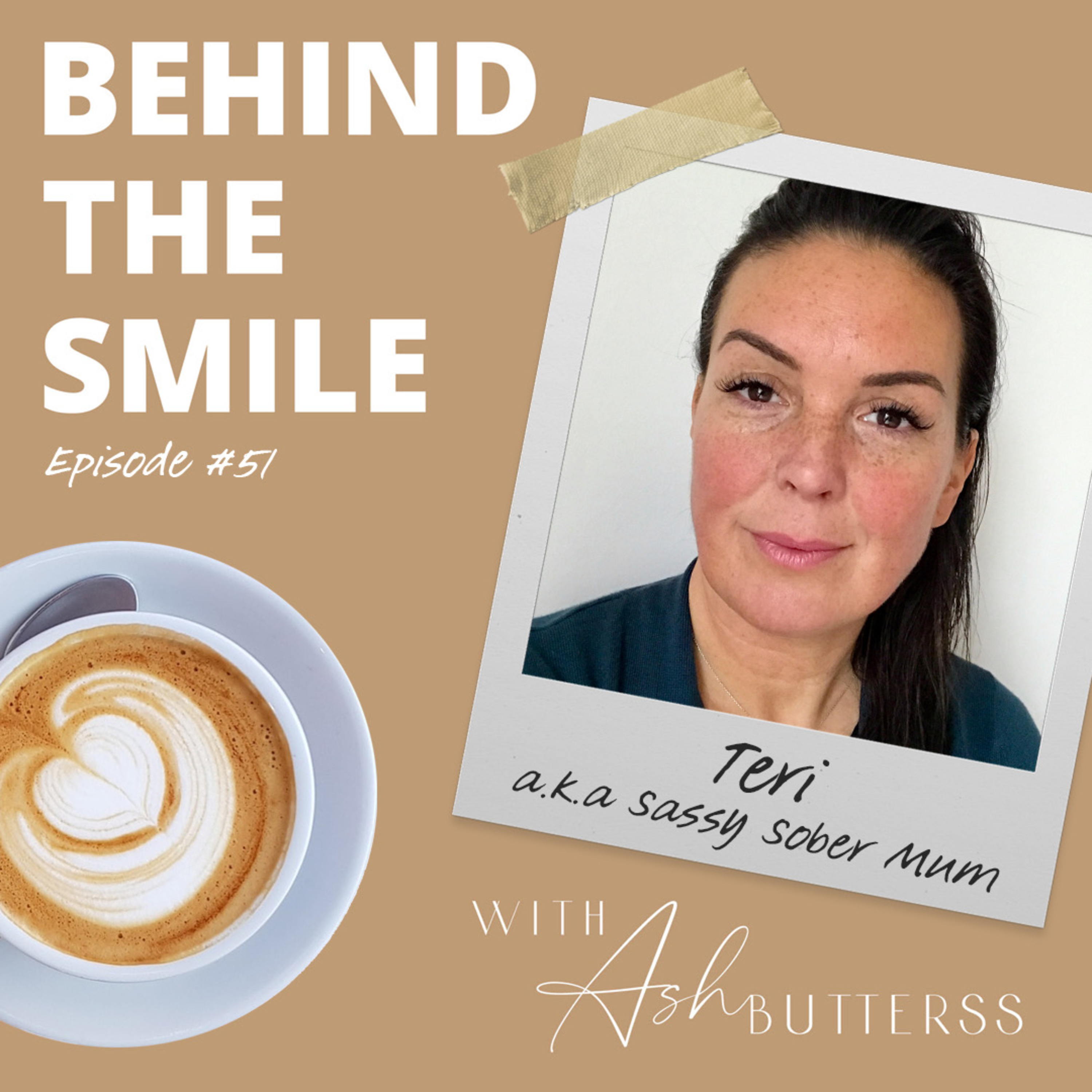 Behind The Smile with Ash Butterss