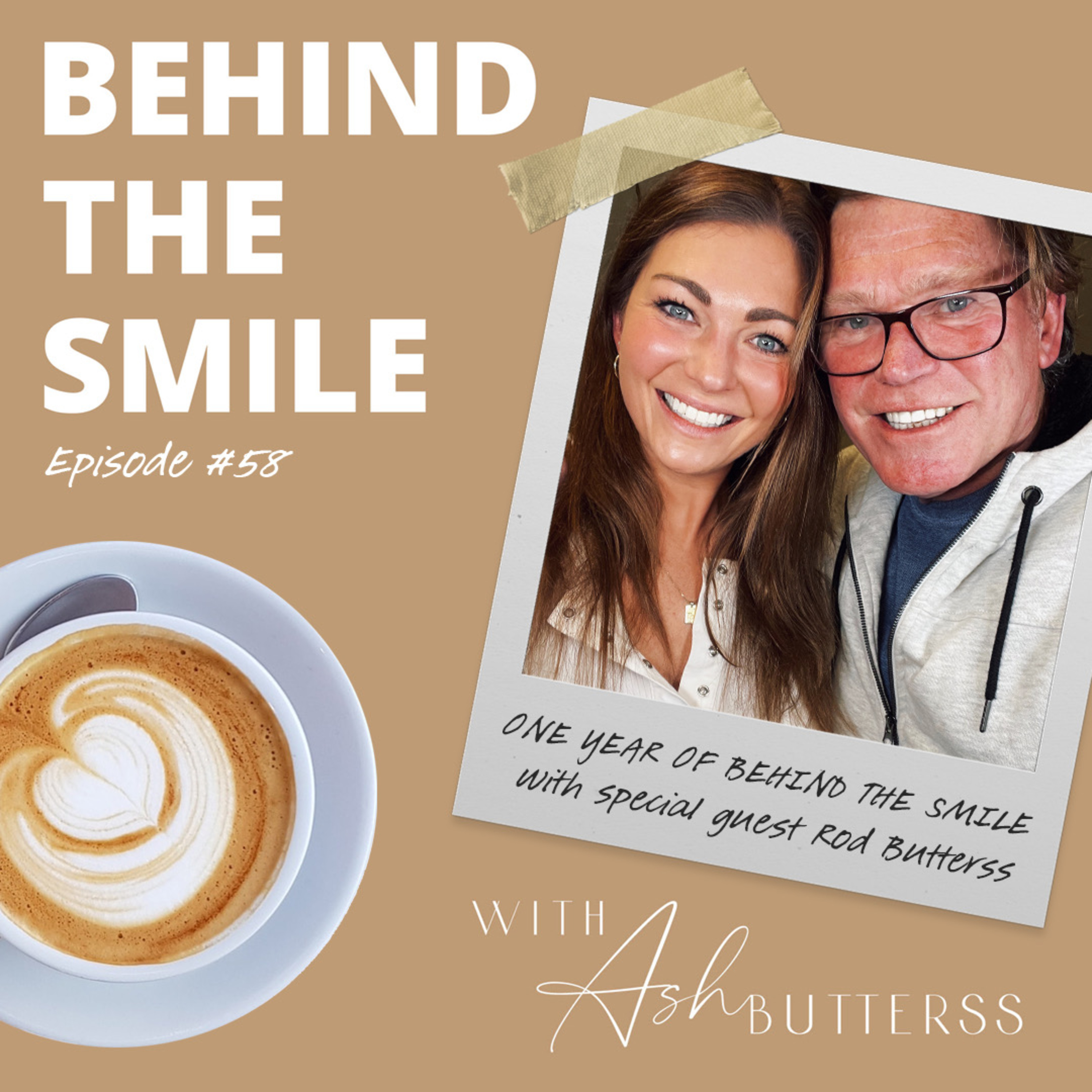 Behind The Smile with Ash Butterss