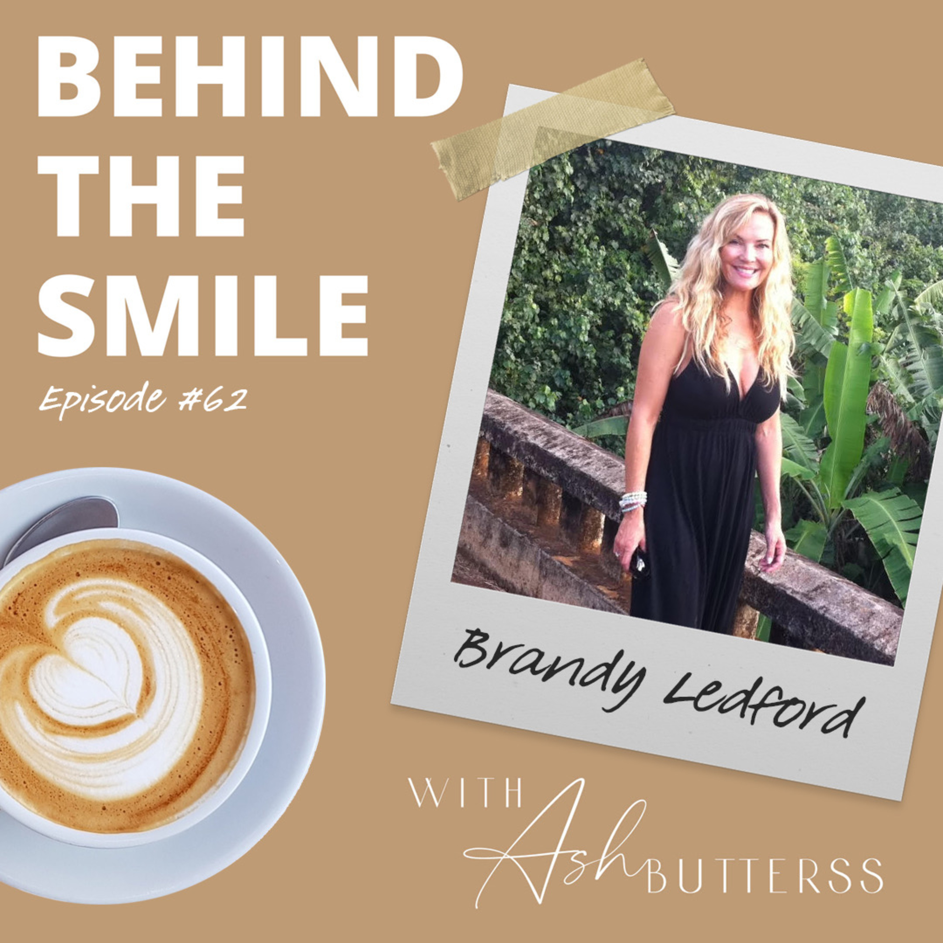 Behind The Smile with Ash Butterss