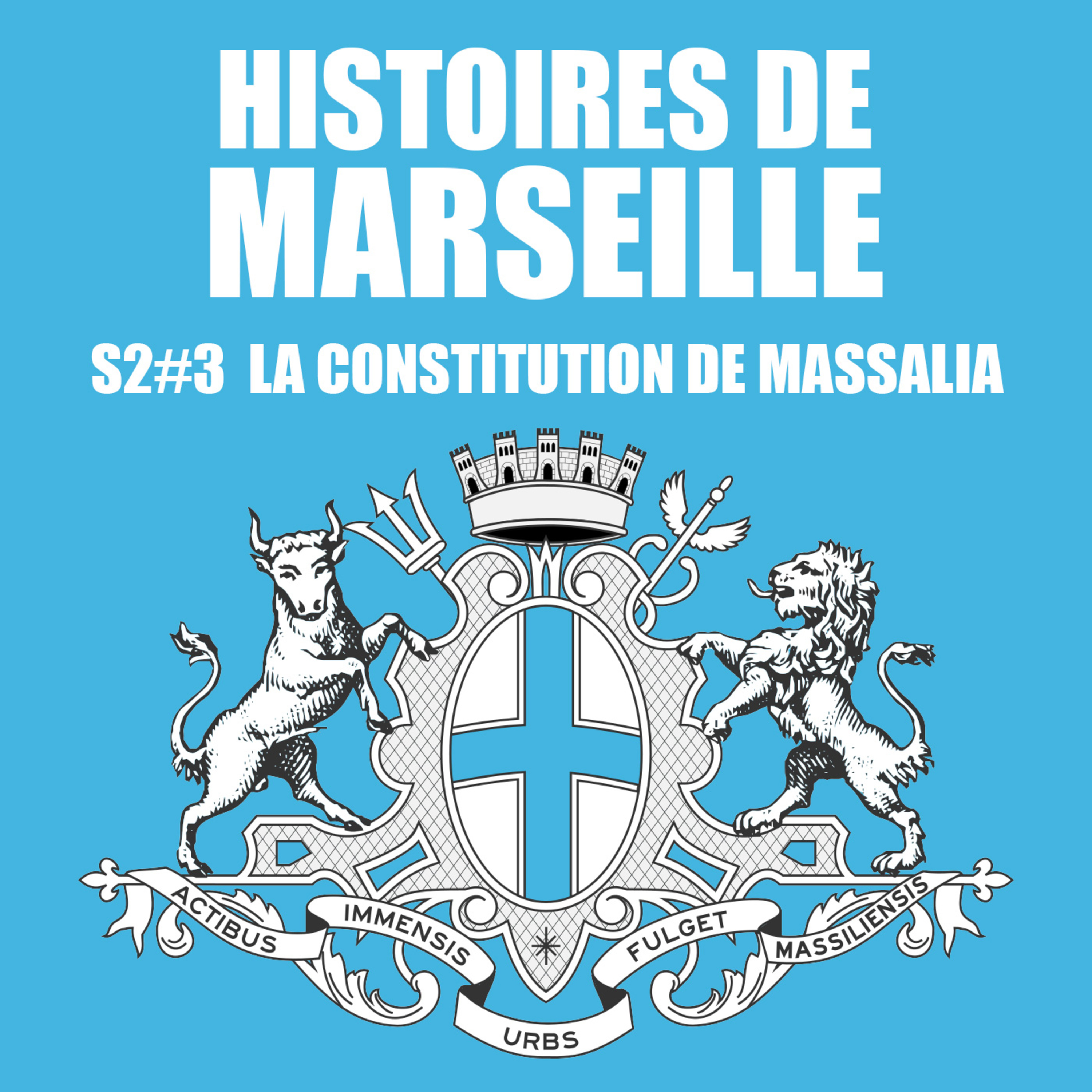 La constitution de Massalia episode artwork