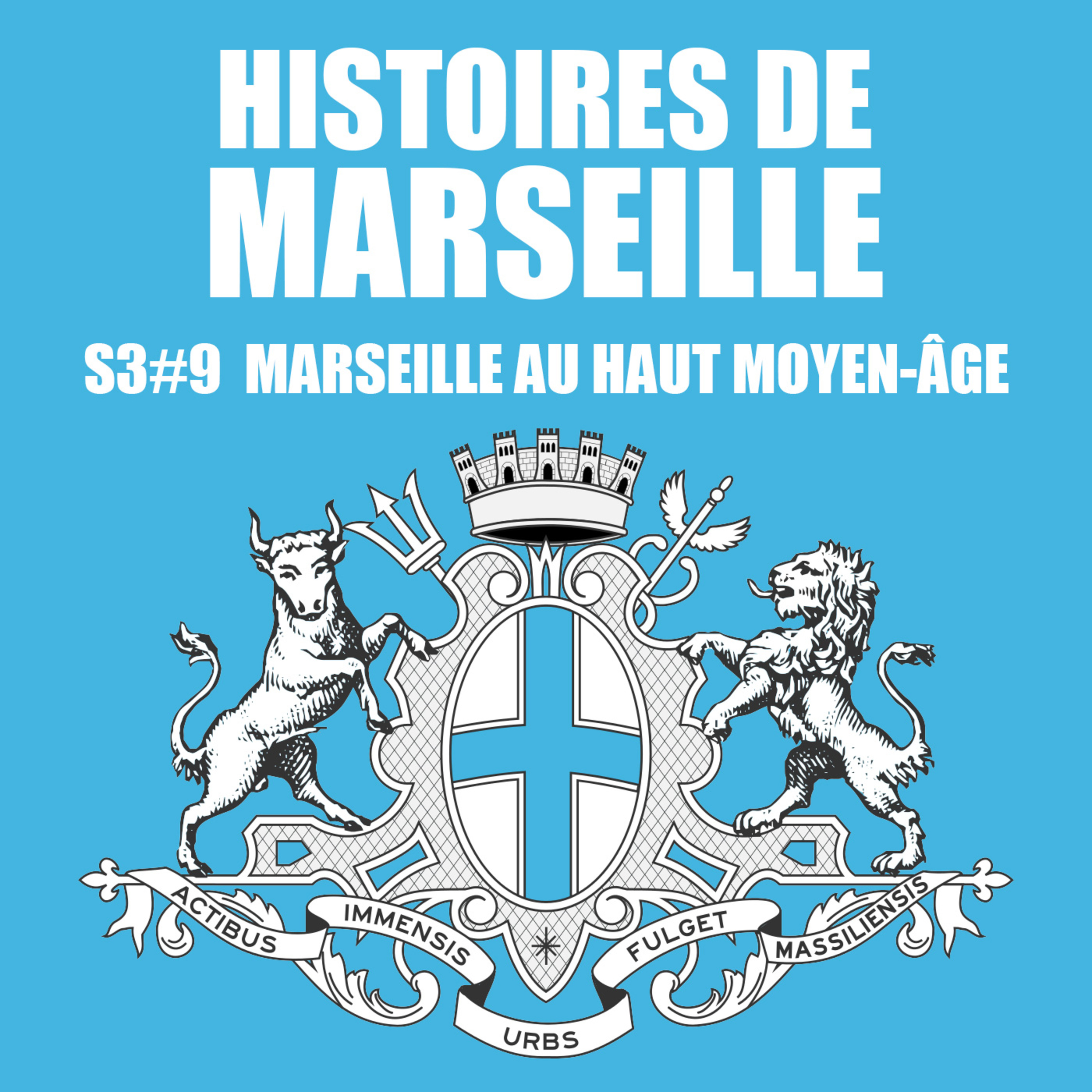 Marseille au Haut Moyen-Âge episode artwork