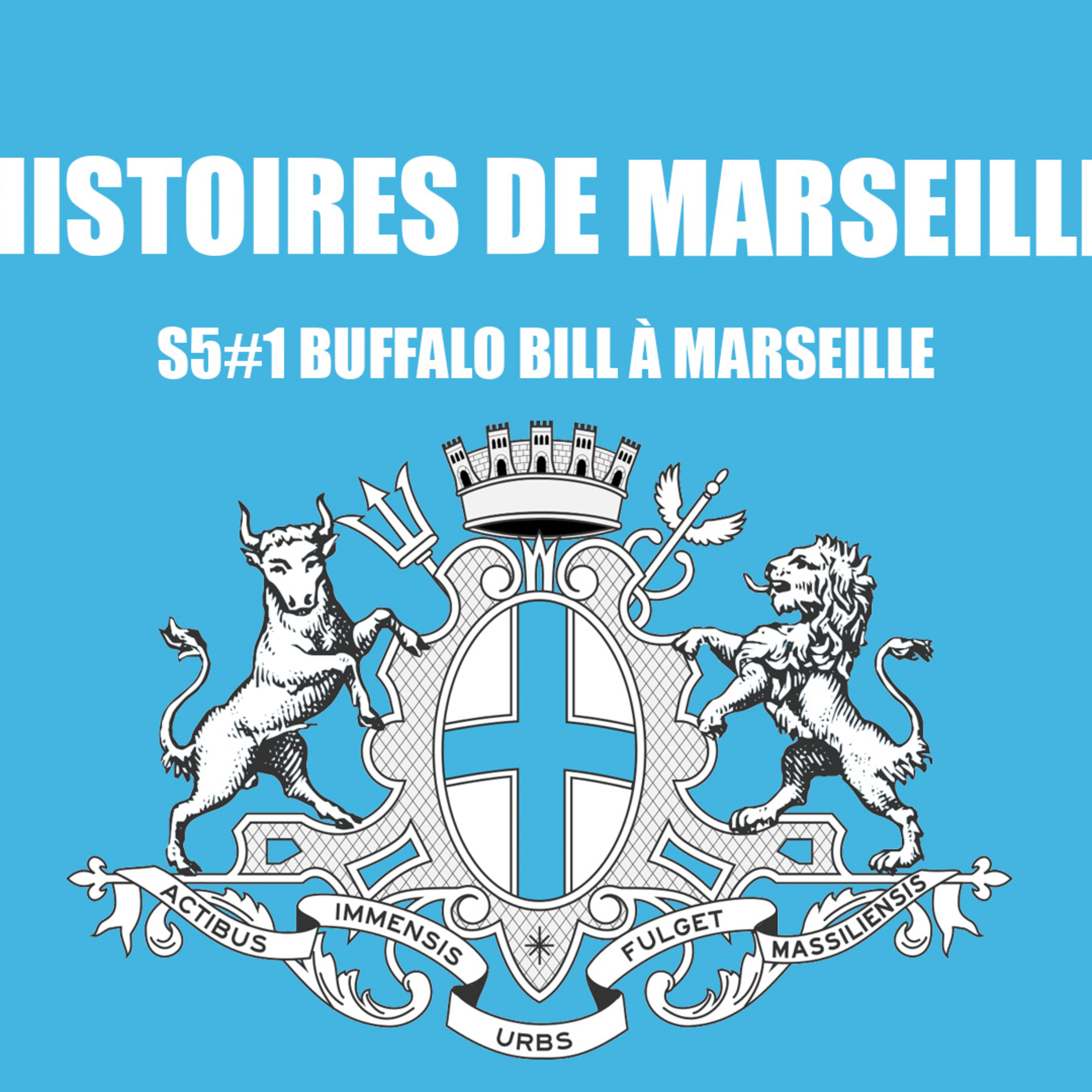 Buffalo Bill à Marseille episode artwork