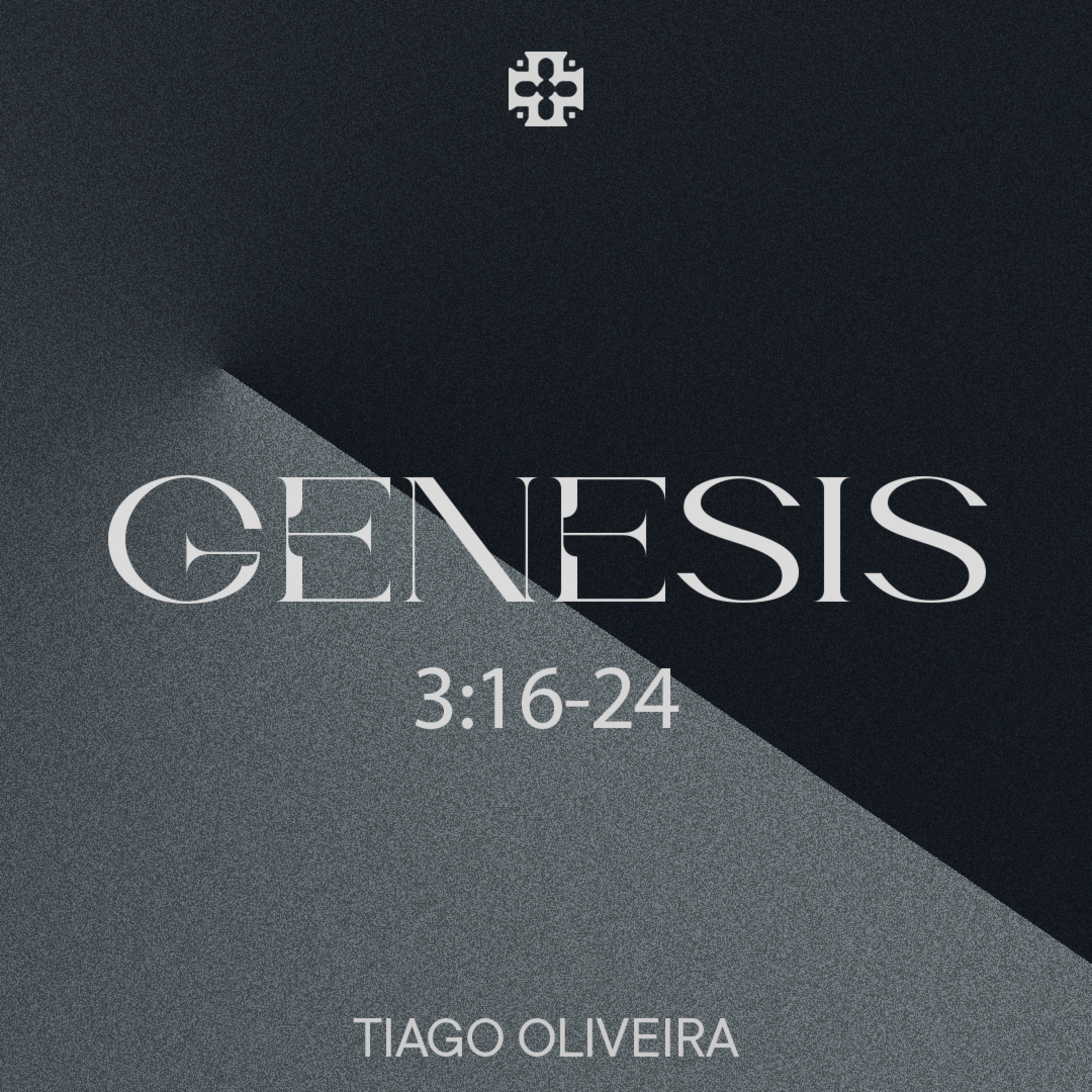 Sermão Dominical | Génesis 3:16-24 | Tiago Oliveira episode artwork