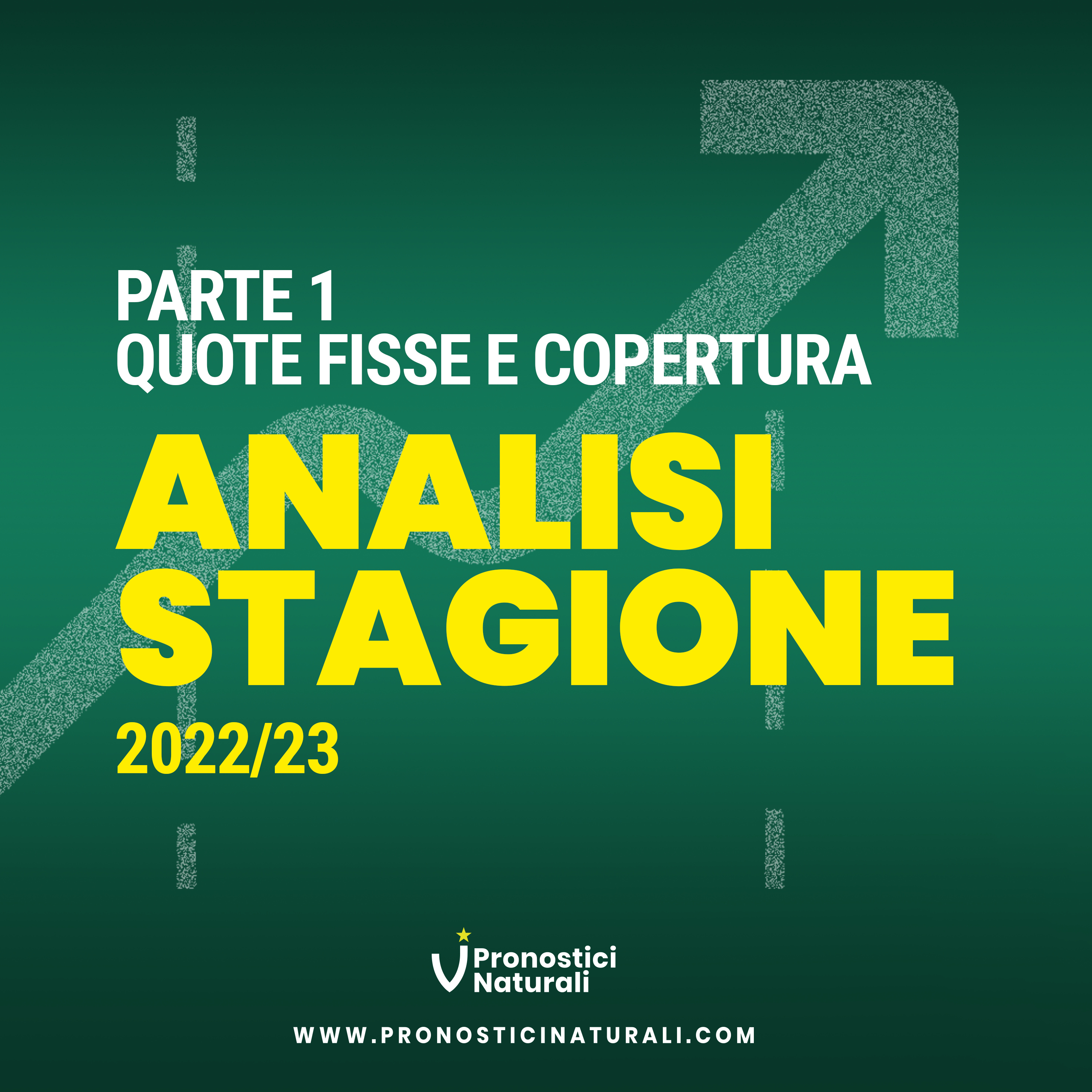 Come sono andati i Pronostici Naturali? Prima analisi dedicata alle quote fisse e di copertura episode artwork