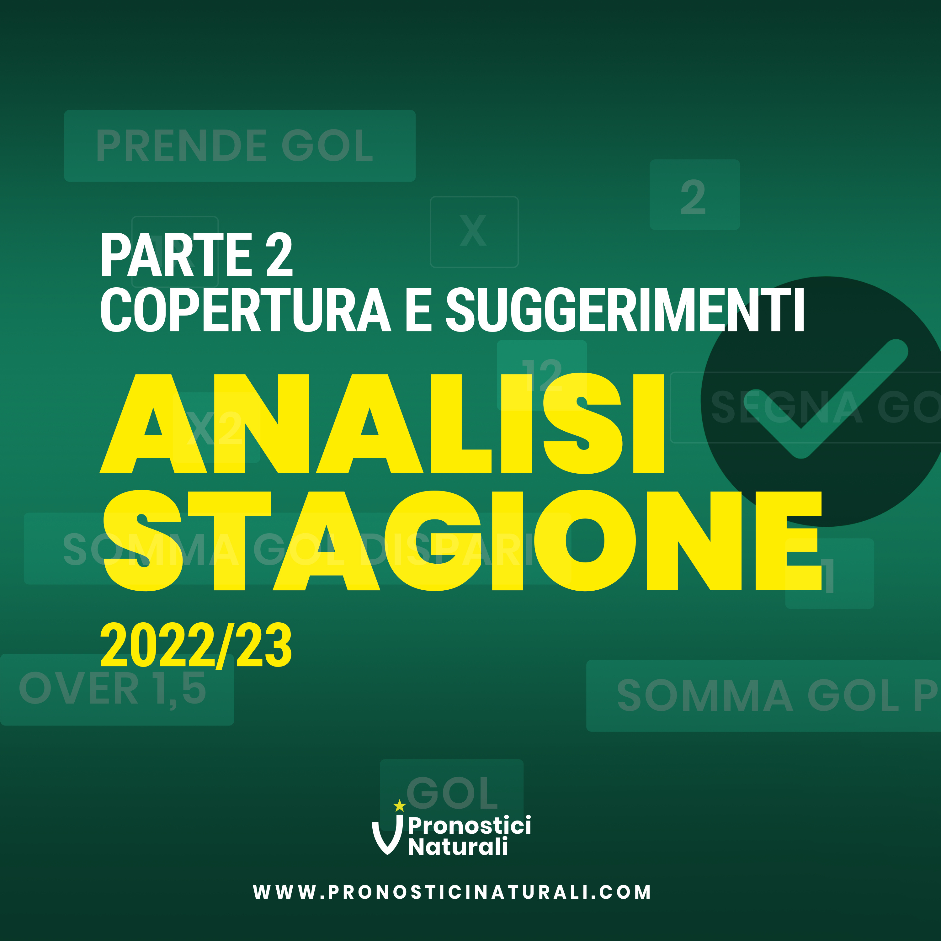 2° Parte analisi Stagione, numeri e info utili suggerimenti pubblicati con i Pronostici Naturali episode artwork