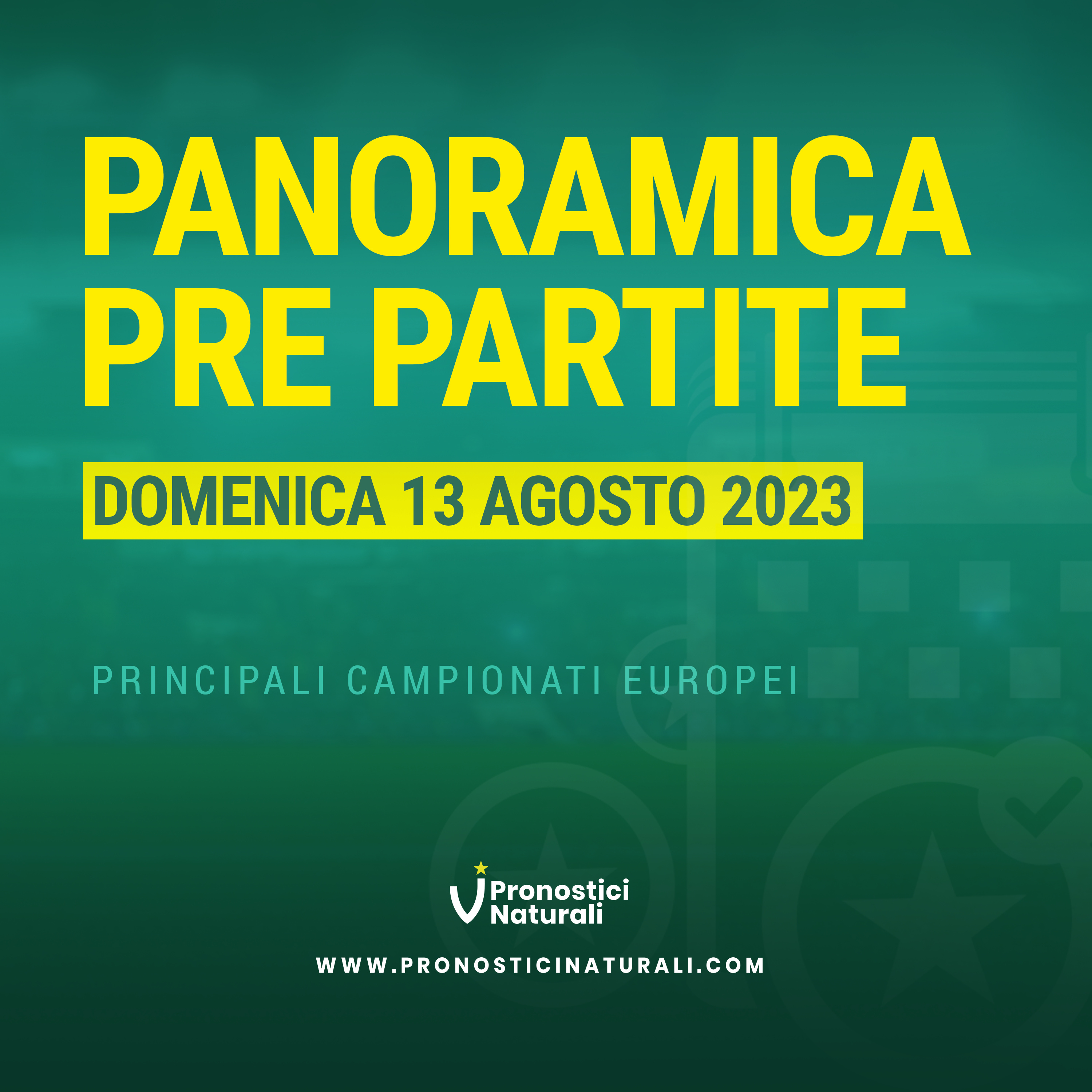 Panoramica analisi rapida quote e pronostici partite di oggi Domenica 13 agosto episode artwork