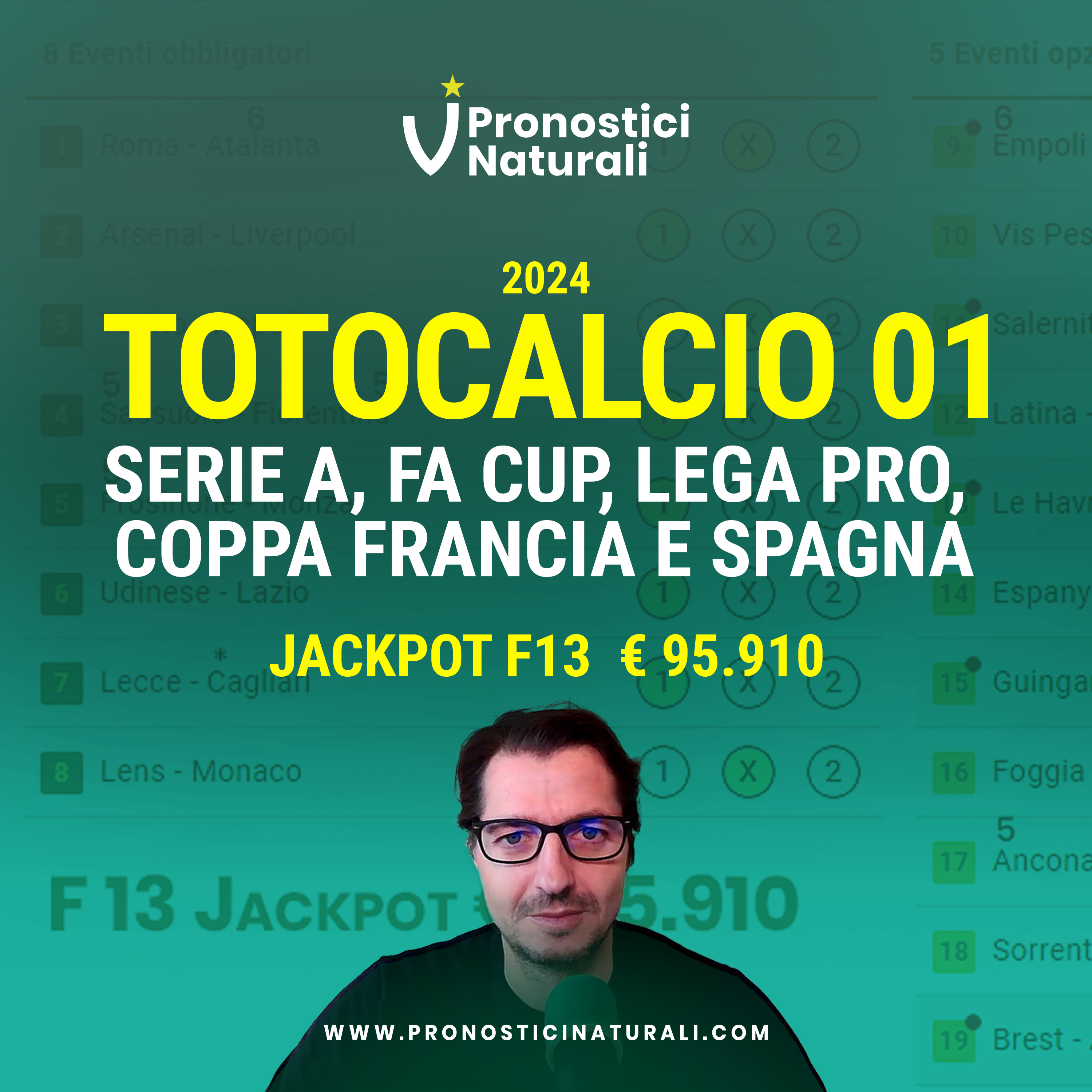 1° Totocalcio 2024 con Jackpot Formula 13 ma selezione partite da lancio della monetina! episode artwork
