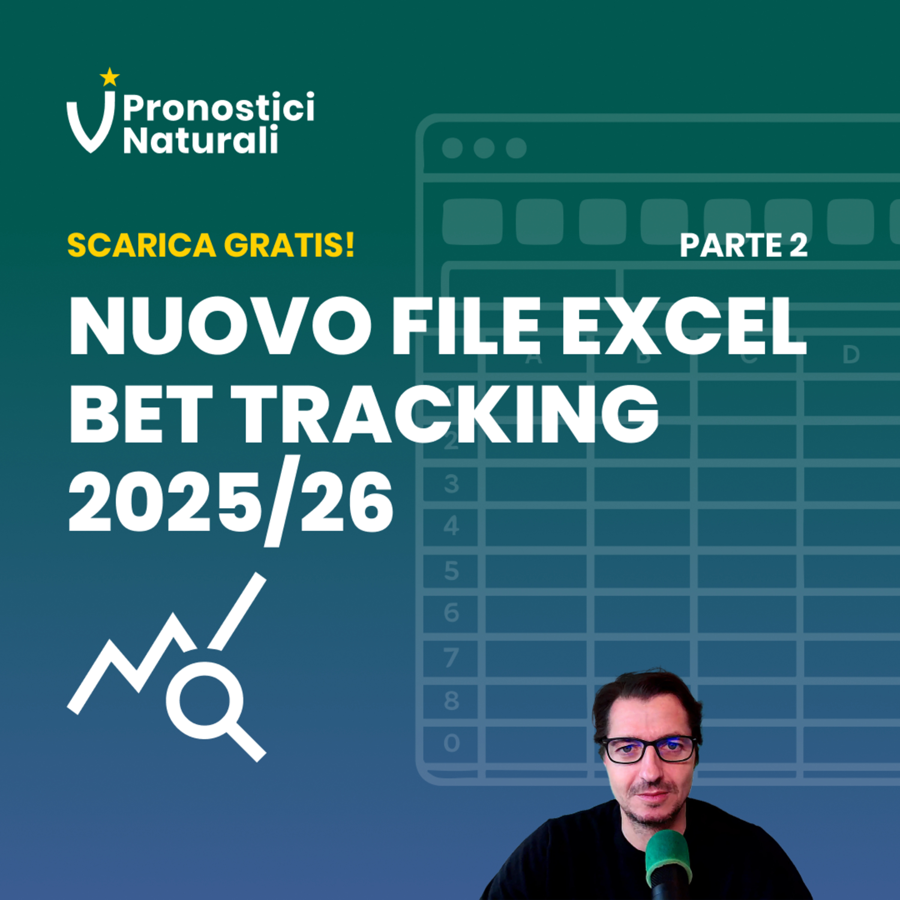 📢 [Update 2025/26] Come tracciare le tue scommesse calcio: NUOVO file Excel Bet Tracking, 2° Parte